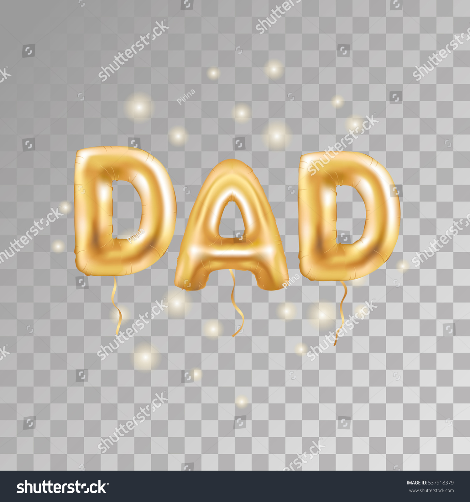 Dad Letters Gold Balloons On Transparent Stock Vector Royalty Free