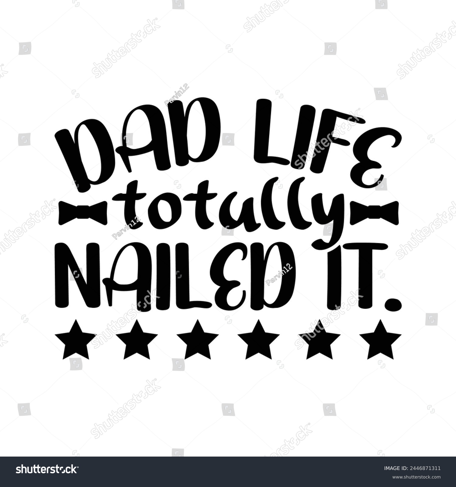 SVG of Dad life totally nailed it svg