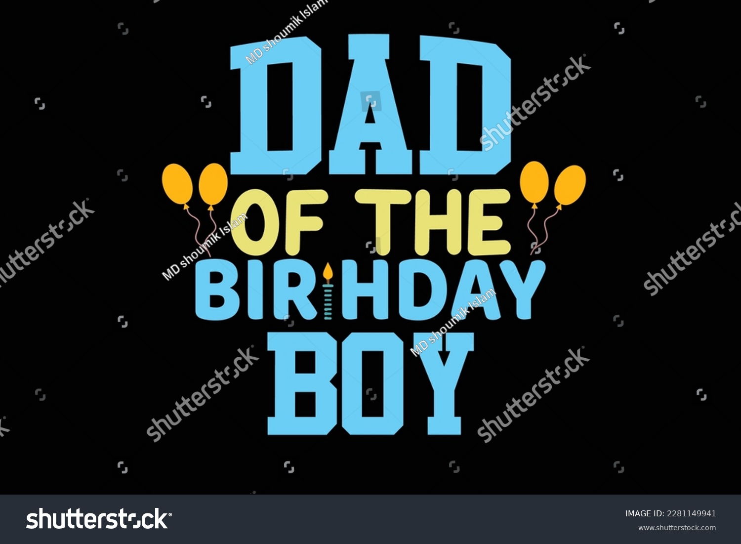 SVG of DAD OF THE BIRTHDAY BOY t shirt design svg