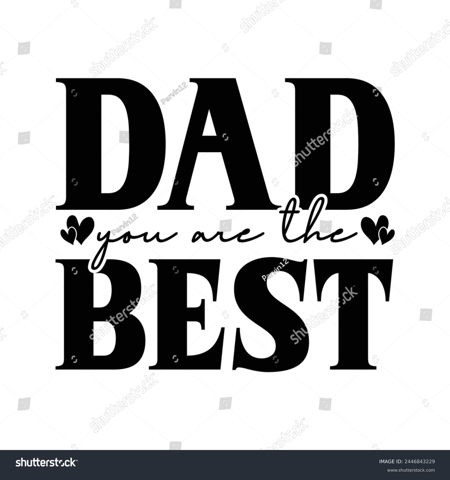 SVG of Dad you are the best  svg
