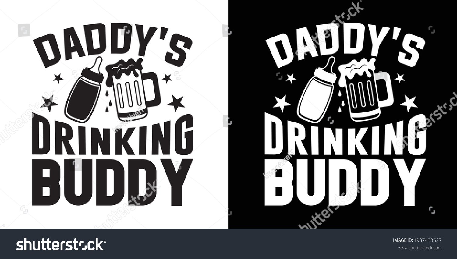 SVG of Daddy's Drinking Buddy Printable Vector Illustration svg