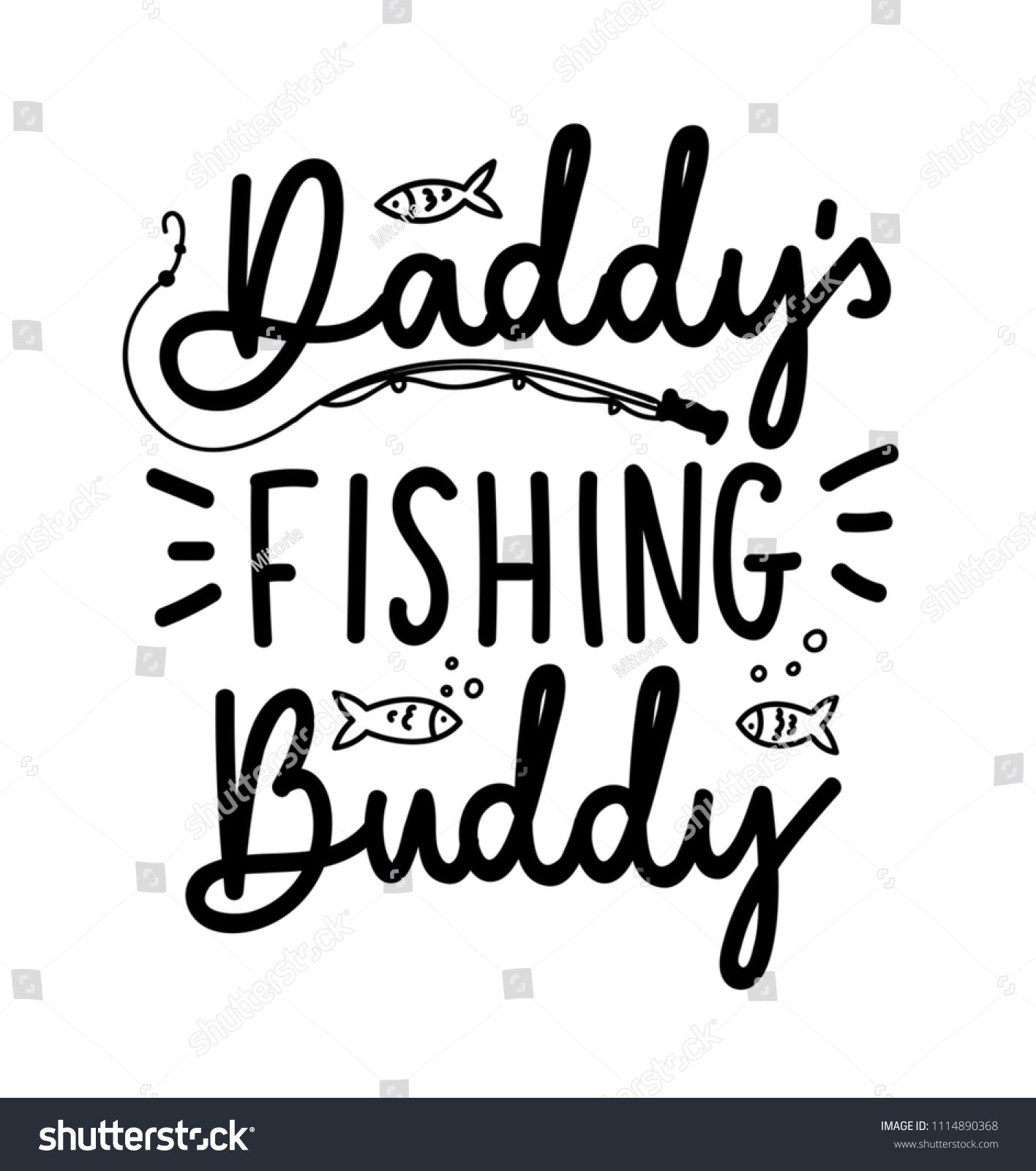 New Fishing Design Daddys Fishing Buddy