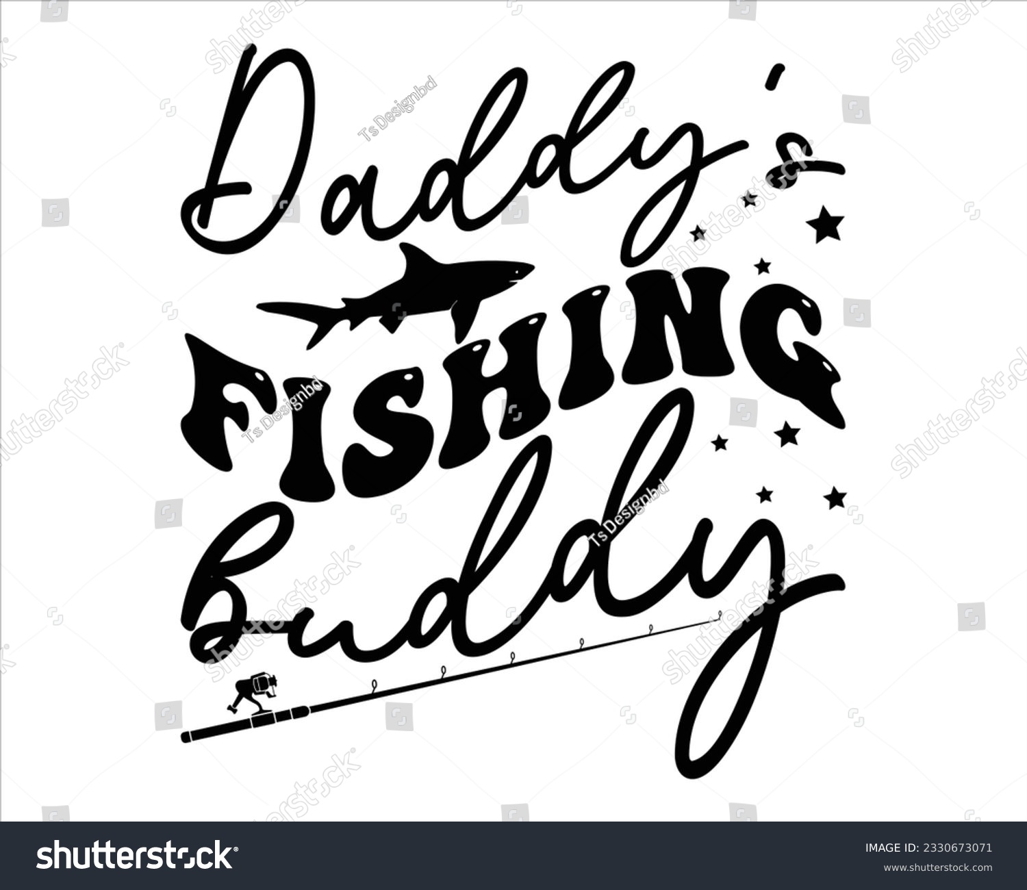 SVG of Daddy's Fishing Buddy Retro Svg Design,Fishing Quote Svg ,Fishing Cut File,Hooker Svg,Fishing Quotes SVG Cut Files Designs,ying about Fishing, Fisherman saying eps file,,fish,fishing gift,hook,fishing svg