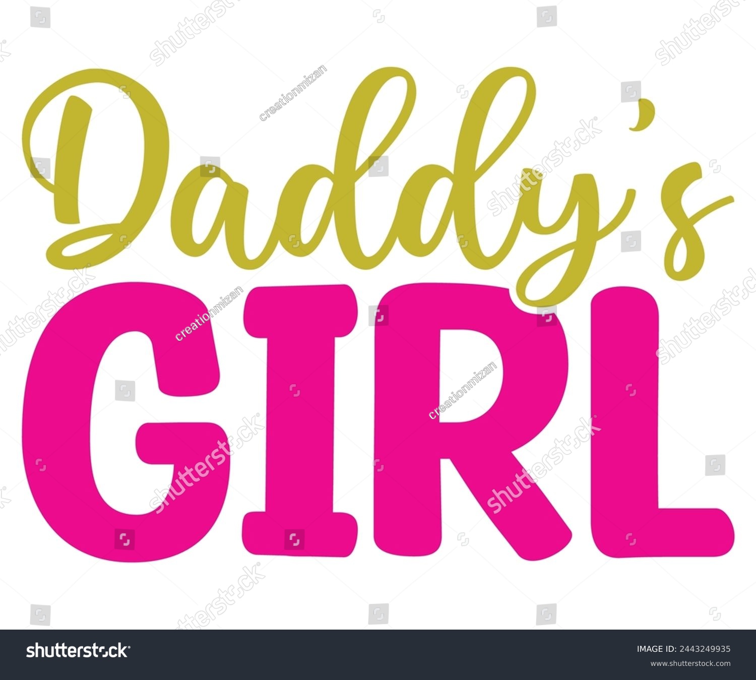 SVG of Daddy's girl Svg,Baby,Baby Shower,Baby Boy, Funny Baby,T-Shite    svg
