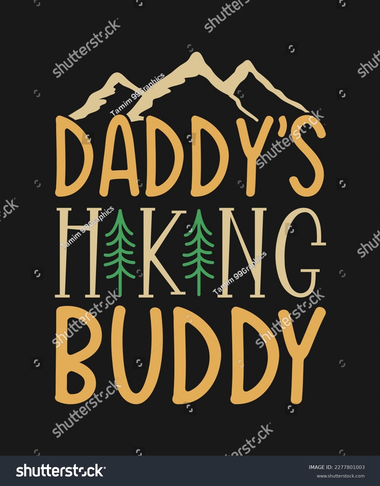SVG of Daddy's hiking buddy camping SVG t shirt design.
Travelling and Hiking t shirt design.
Camping SVG design. svg