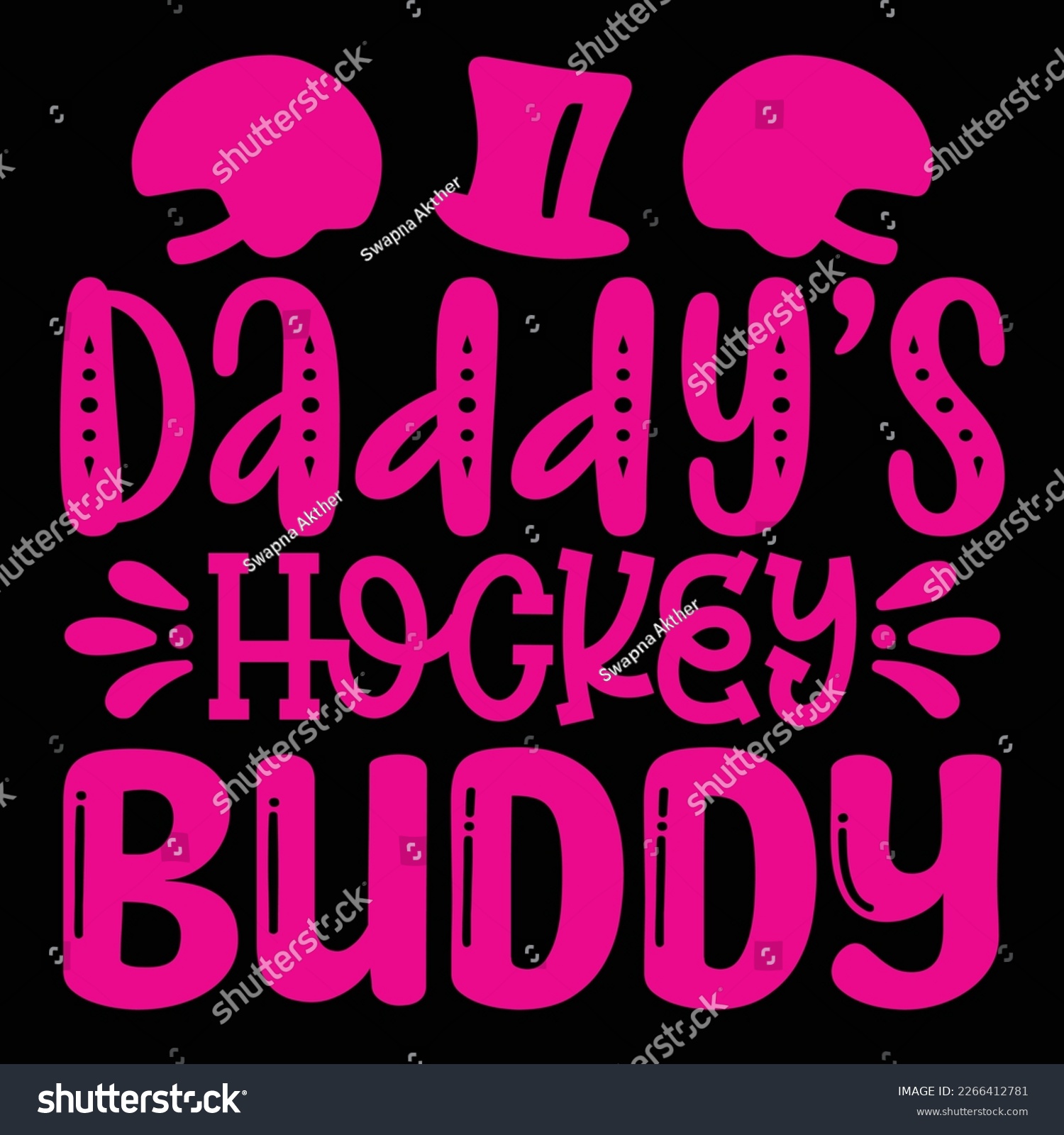 SVG of Daddy’s Hockey Buddy - Dad T-shirt And SVG Design. Happy Father's Day, Motivational Inspirational SVG Quotes T shirt Design, Vector EPS Editable Files. svg