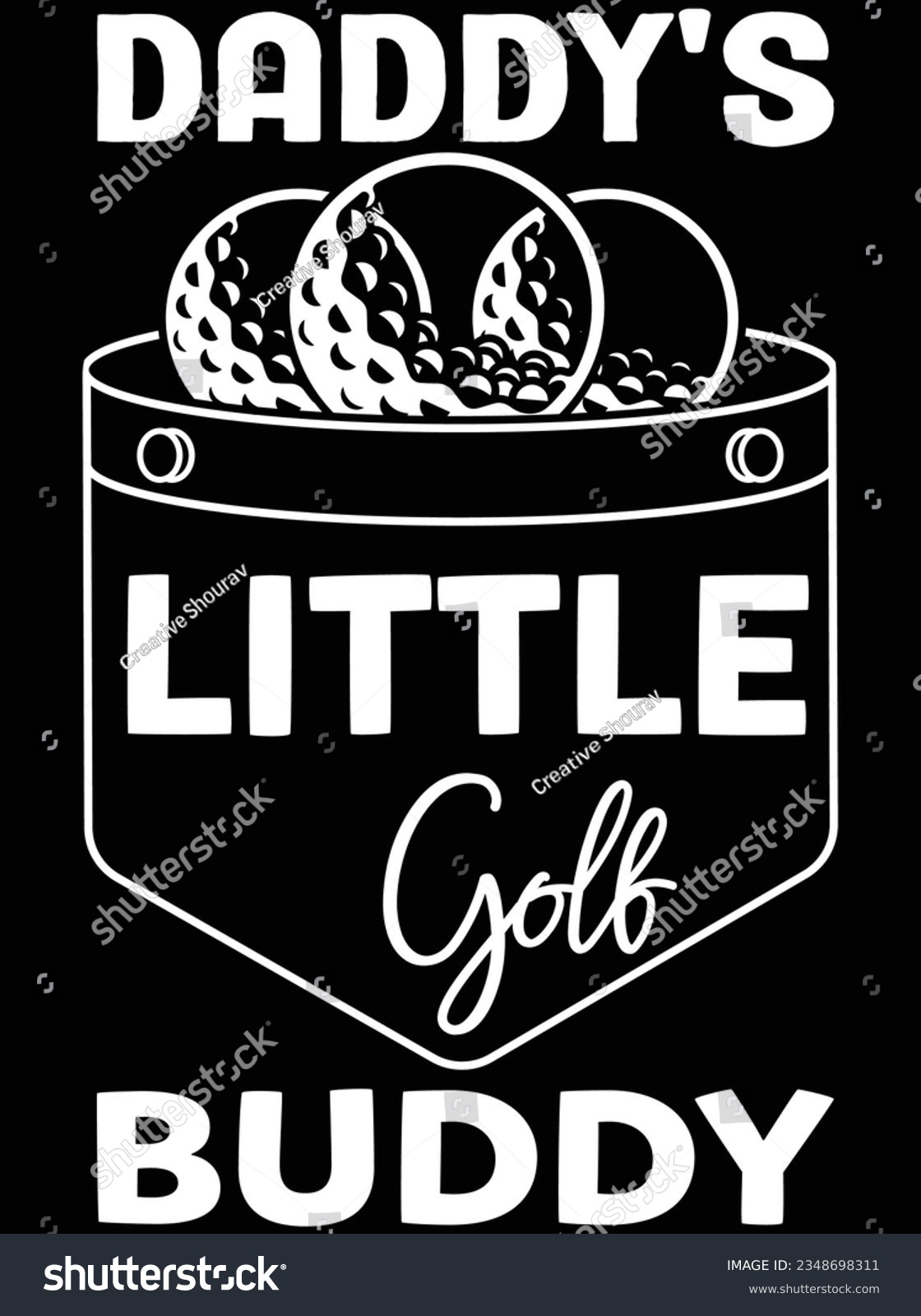 SVG of Daddy's little golf buddy vector art design, eps file. design file for t-shirt. SVG, EPS cuttable design file svg