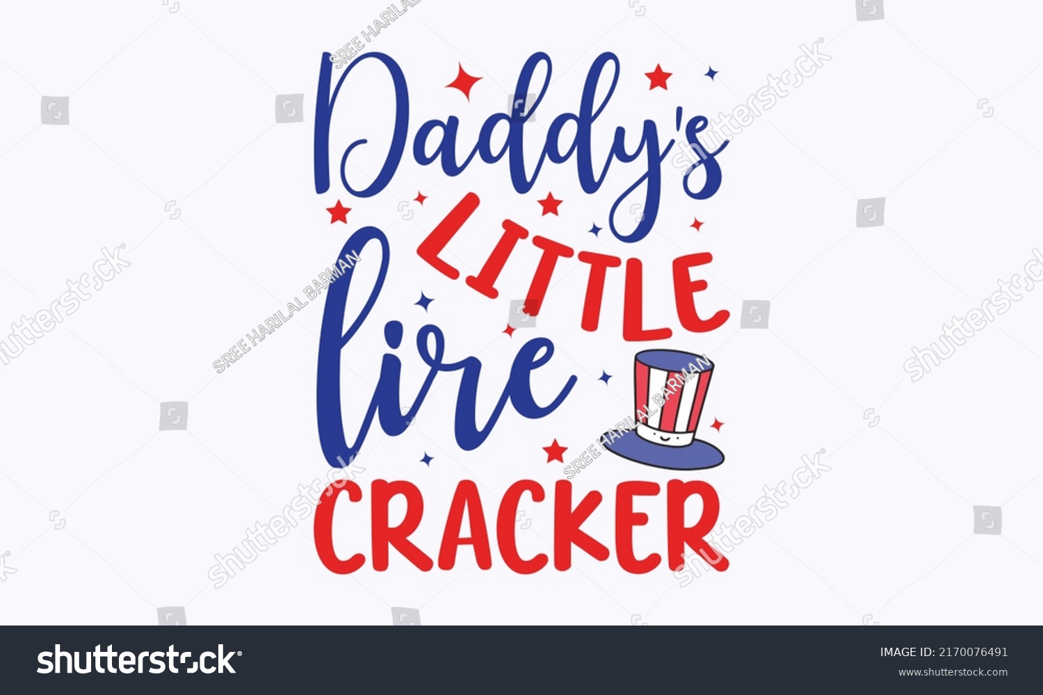 SVG of daddy's little lire cracker -  4th of July fireworks svg for design shirt and scrapbooking. Good for advertising, poster, announcement, invitation, Templet svg