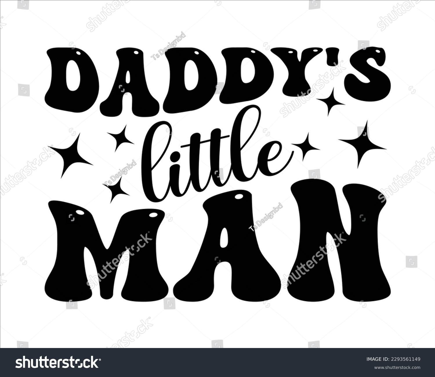 SVG of Daddy's Little Man Retro Svg Design,Dad Quotes SVG Designs,Dad quotes SVG cut files, Dad quotes t shirt designs, Father cut files, Papa eps files,Father Cut File svg