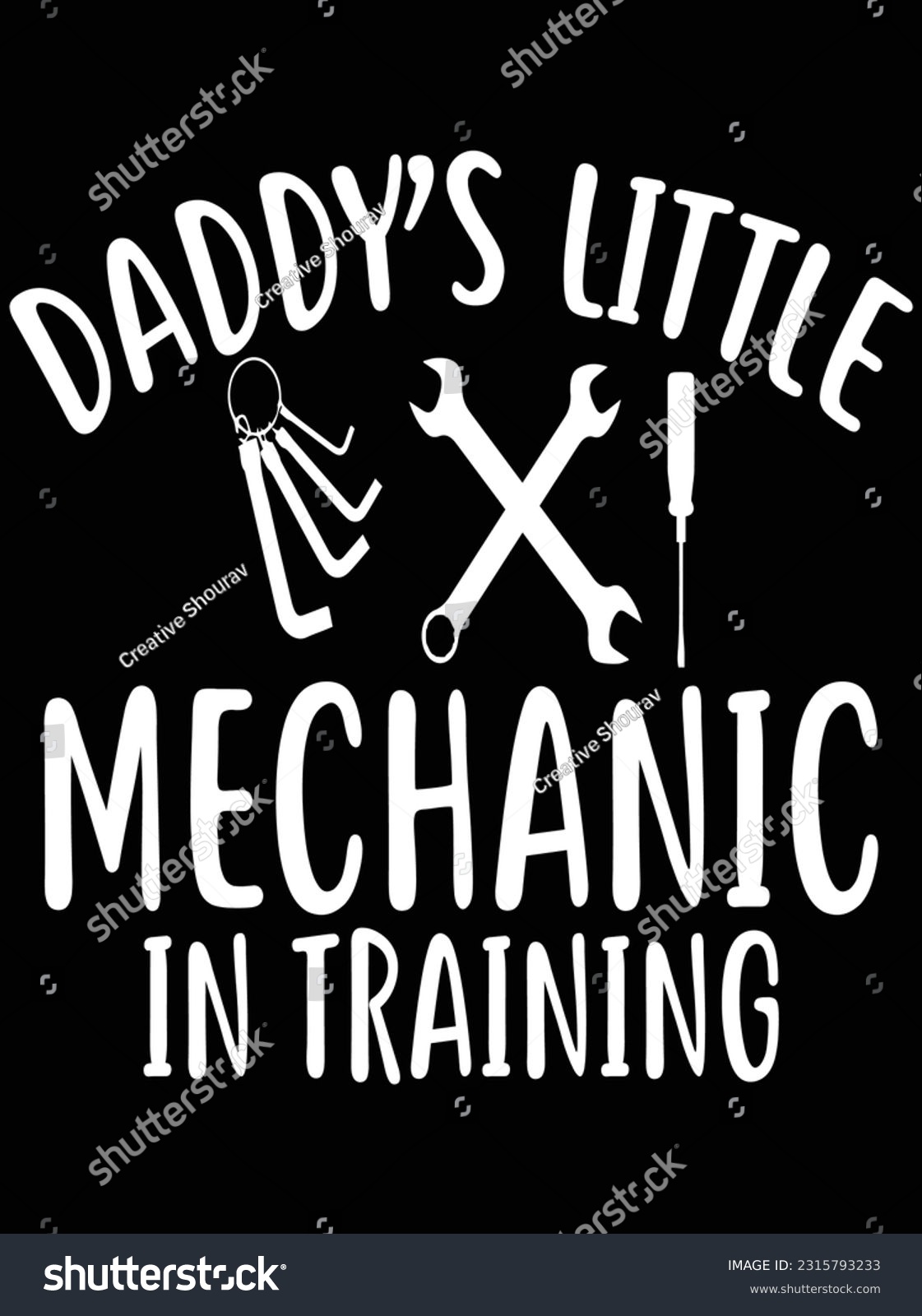 SVG of Daddy's little mechanic in training vector art design, eps file. design file for t-shirt. SVG, EPS cuttable design file svg