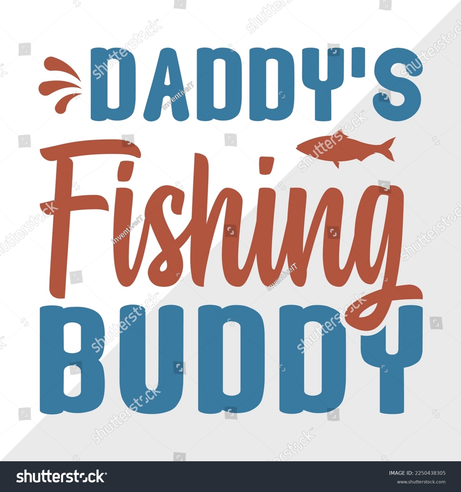 SVG of Daddys Fishing Buddy SVG Printable Vector Illustration svg