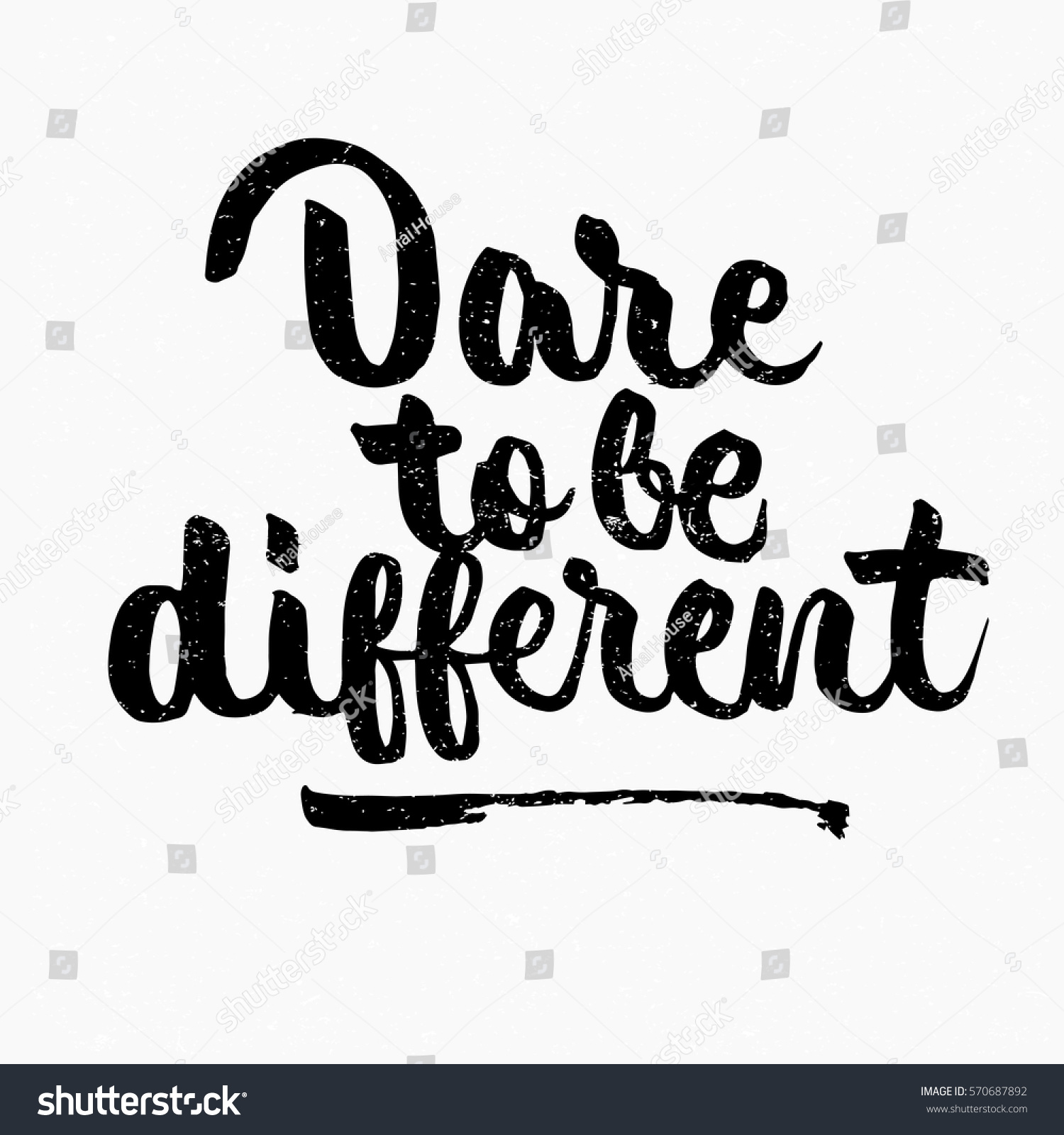 Dare Be Different Quote Ink Hand Stock Vector 570687892 - Shutterstock