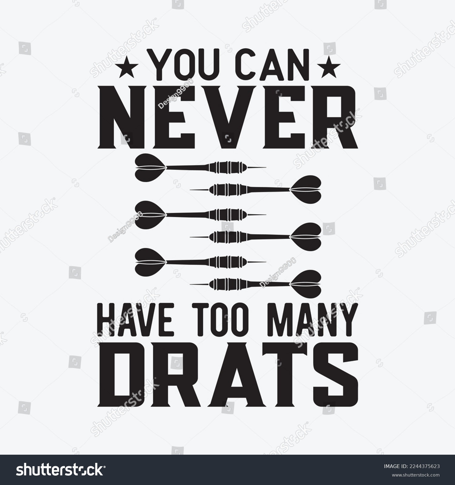 SVG of Dart You Can Never Have Too Many Darts svg