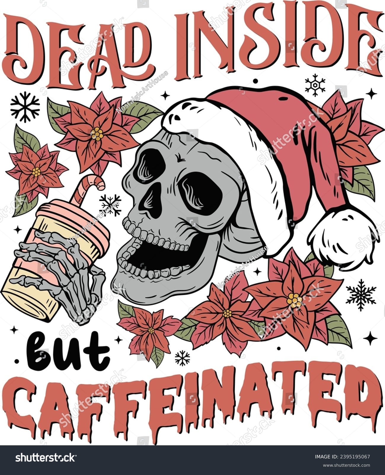 SVG of Dead Inside But Caffeinated , Funny Christmas, Funny Skull Coffee, Santa Skull Christmas, Dead Inside, Caffeinated svg