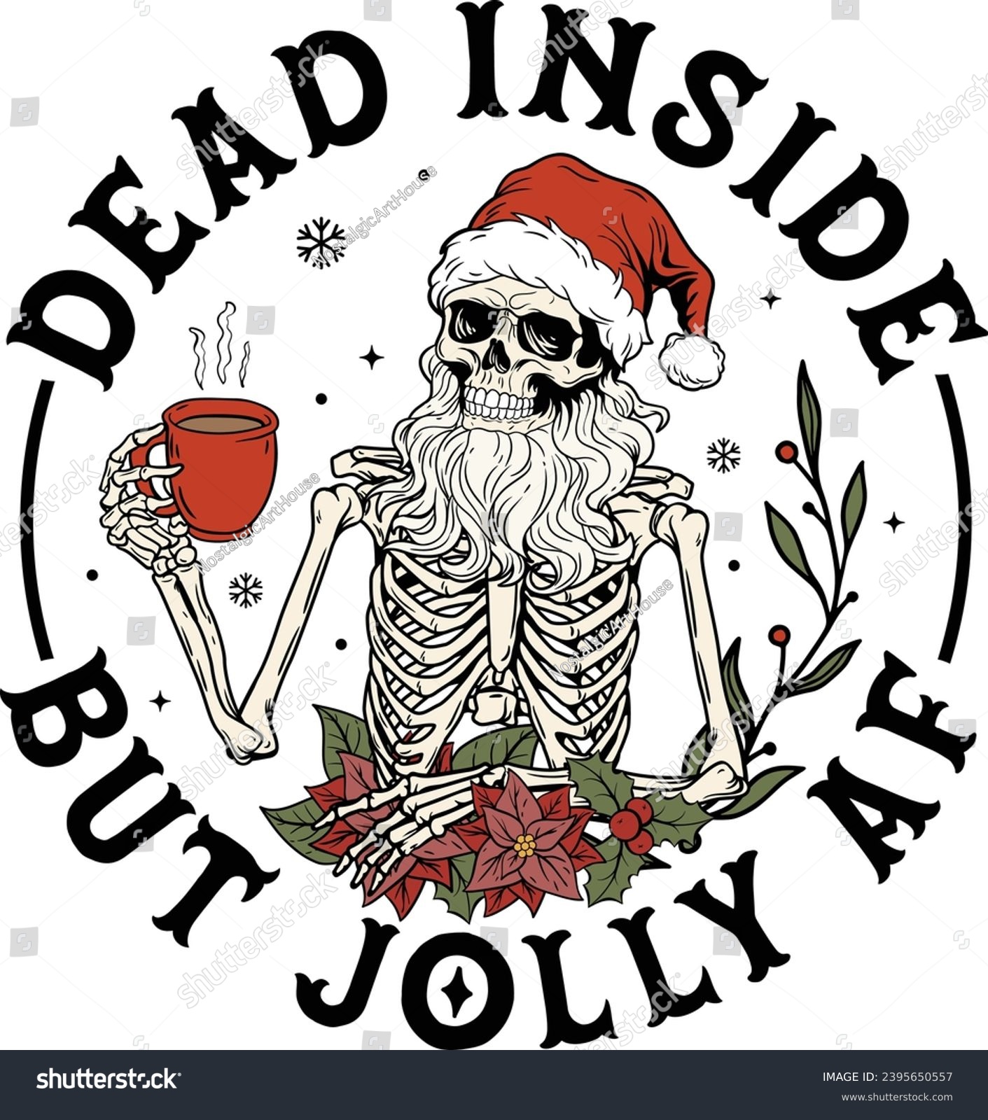 SVG of Dead Inside But Jolly AF, Santa Skeleton Christmas, Funny Skull Coffee, Funny Christmas, Skeleton Coffee svg