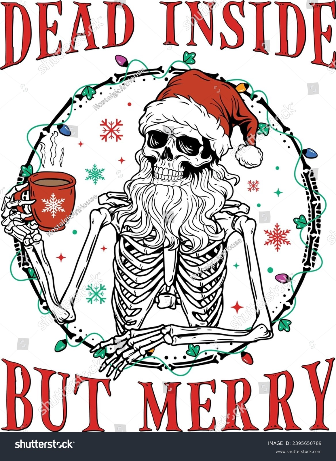 SVG of Dead Inside But Merry, Funny Christmas, Funny Skull Coffee, Santa Skeleton Christmas, Skeleton Coffee, Dead Inside svg