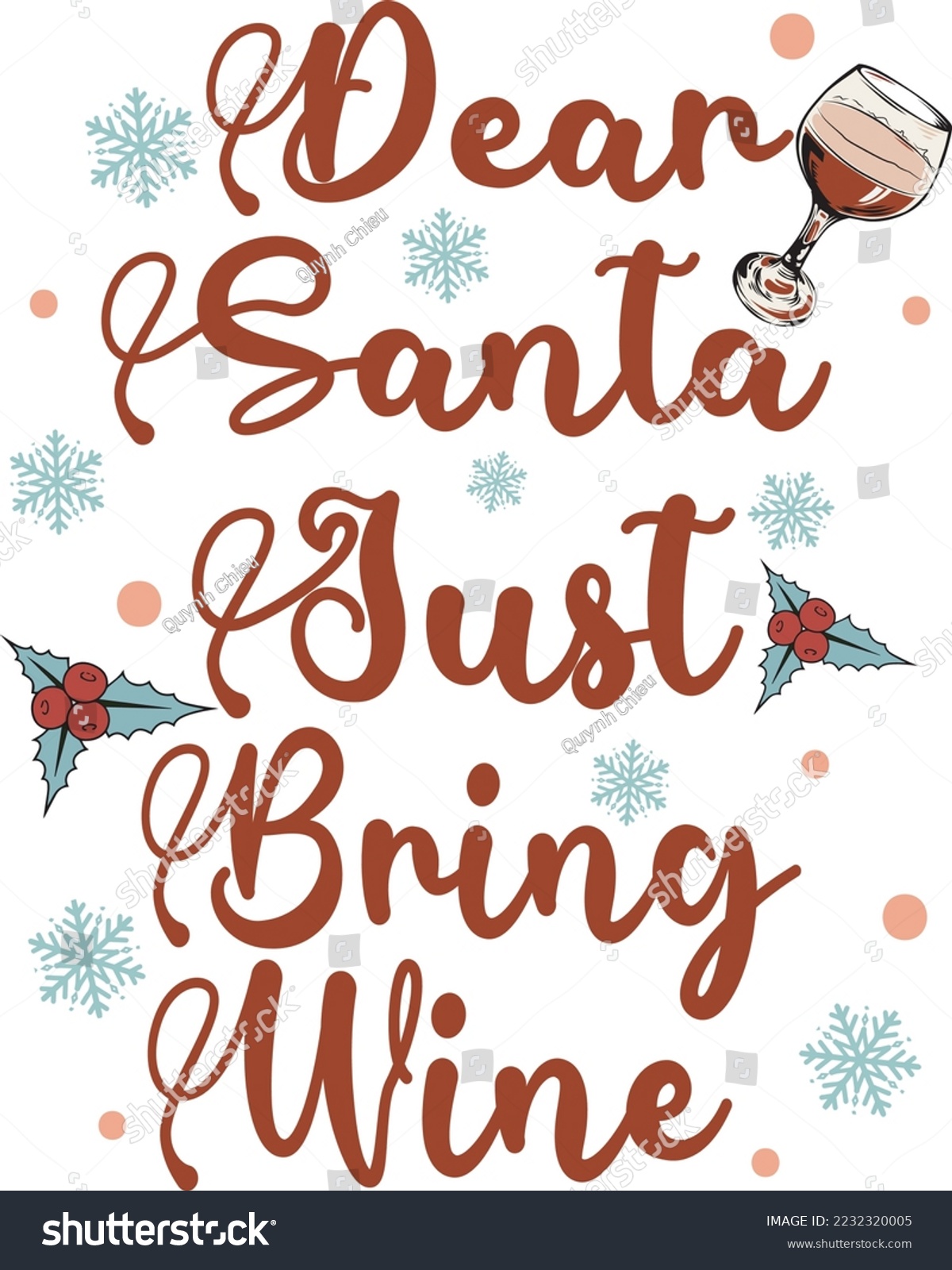 SVG of Dear Santa Just Bring Wine svg