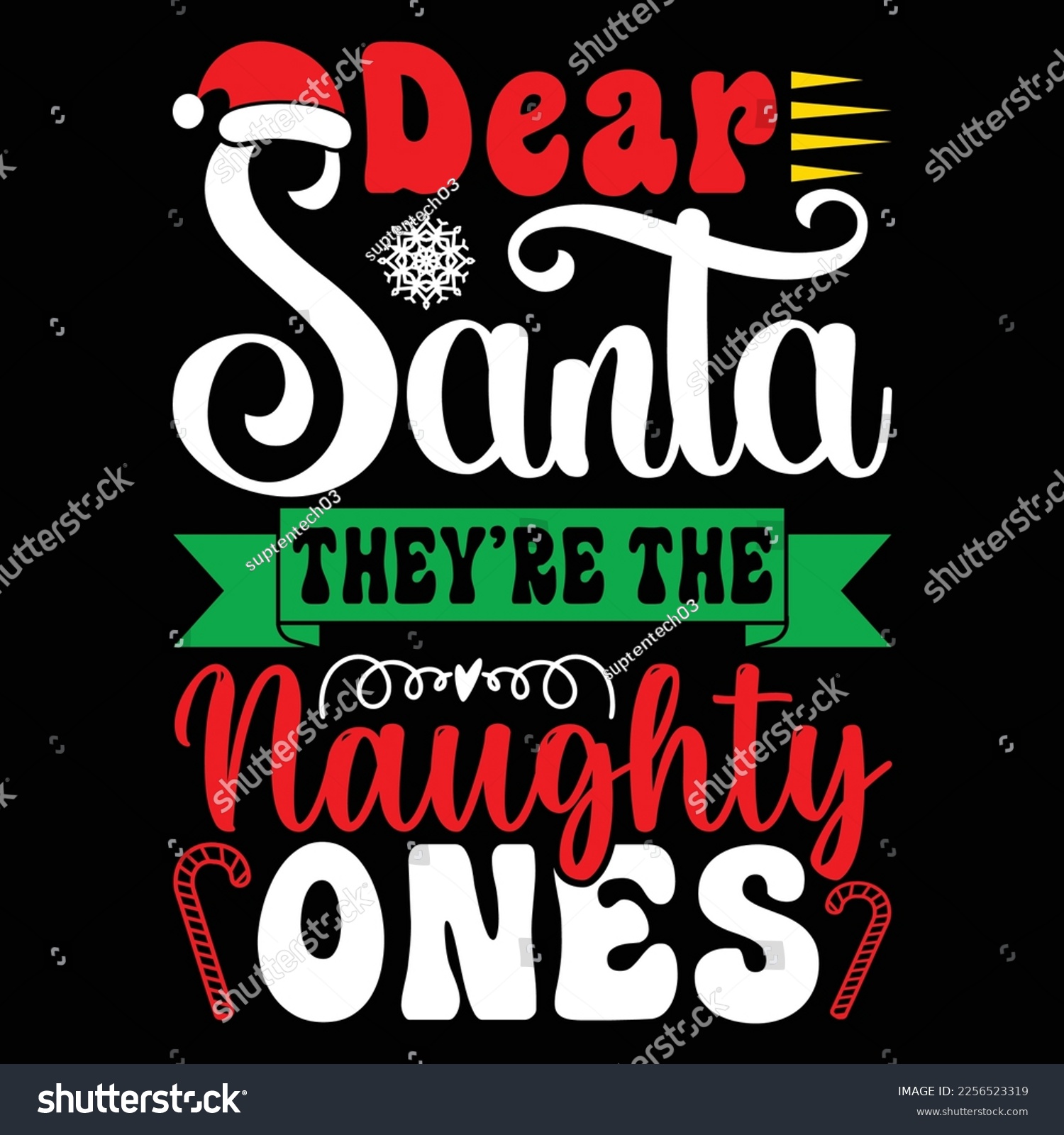 SVG of Dear Santa They're The Naughty Ones, Merry Christmas shirts Print Template, Xmas Ugly Snow Santa Clouse New Year Holiday Candy Santa Hat vector illustration for Christmas hand lettered svg