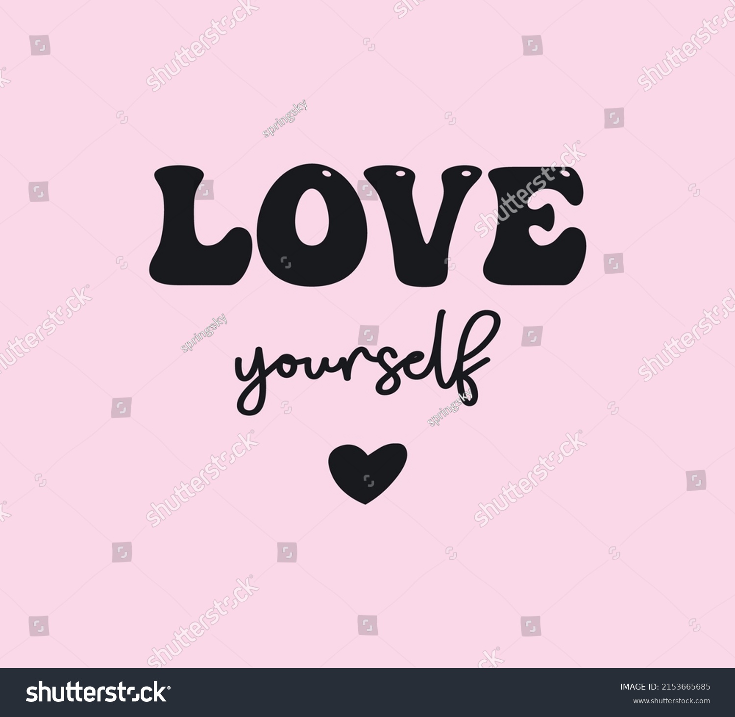 Decorative Love Yourself Slogan Cute Heart Stock Vector (Royalty Free ...