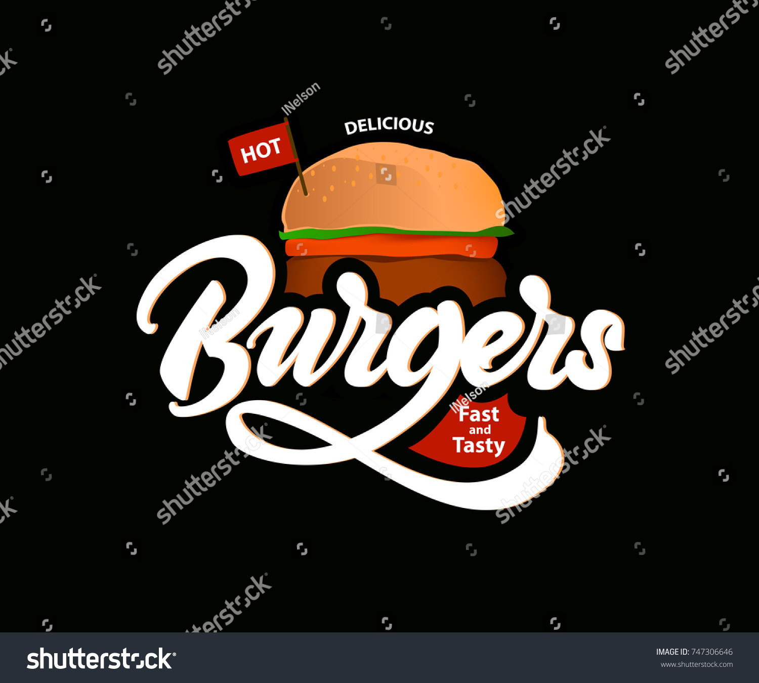 Delicious Hot Burgers Vector Logo Lettering Stock Vector Royalty Free 747306646 Shutterstock 2283