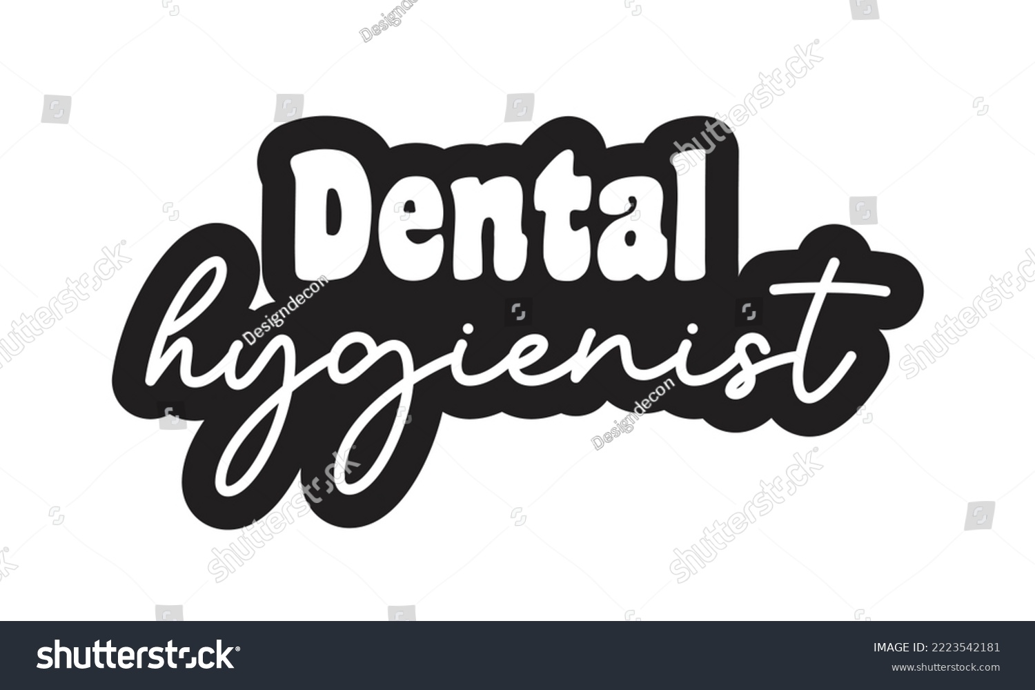 SVG of Dental Hygienist Medical Career quote groovy typography sublimation sticker SVG on white background svg