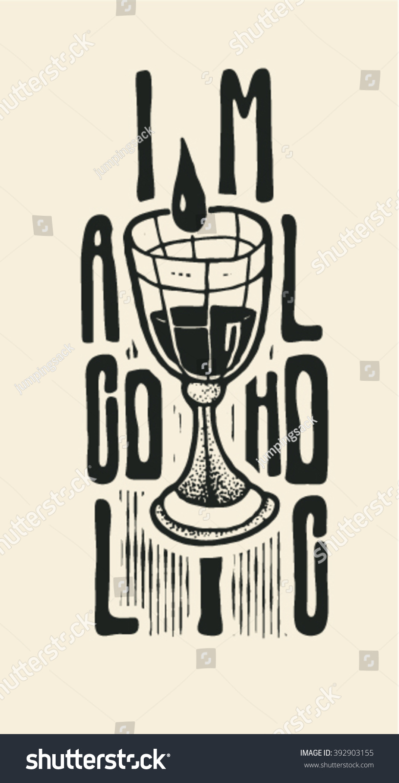 SVG of Design I`m alcoholic for t-shirt print, poster or tattoo with full beaker of wine and fonts. typography vector illustration. svg
