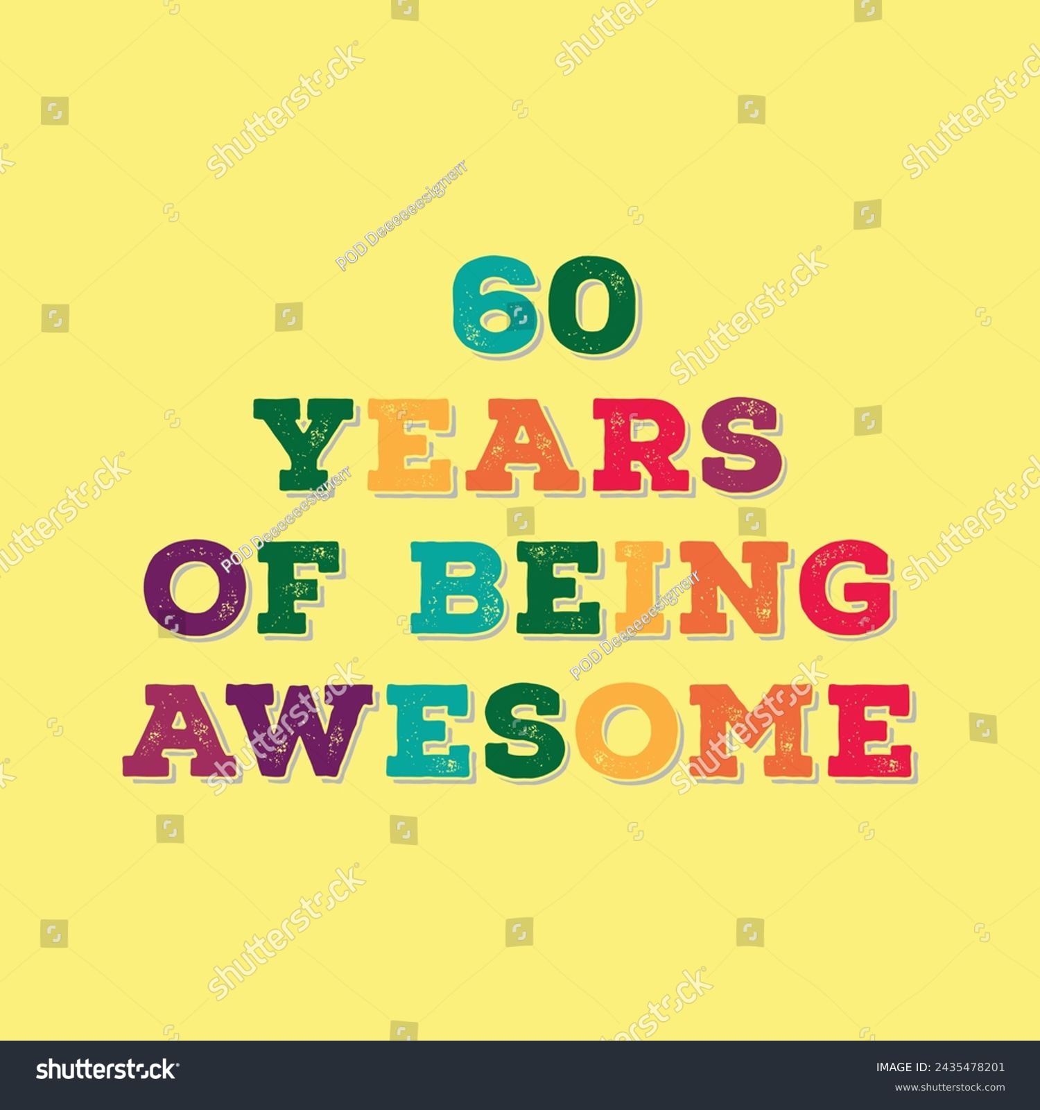 SVG of Diamond jubilee celebrations. 60 Years of Being Awesome t shirt design. Vector Illustration quote. Design for t shirt, typography, print, poster, banner, gift card, label sticker, flyer, mug design  svg