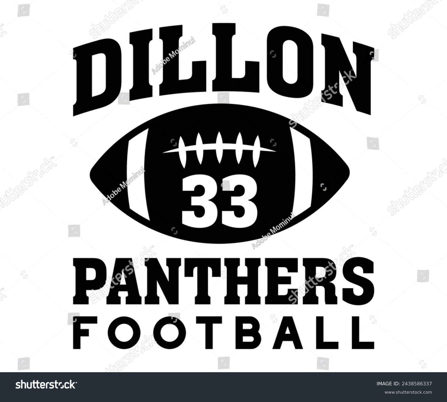 SVG of Dillon  33 Panthers Football,Football Svg,Football Player Svg,Game Day Shirt,Football Quotes Svg,American Football Svg,Soccer Svg,Cut File,Commercial use svg
