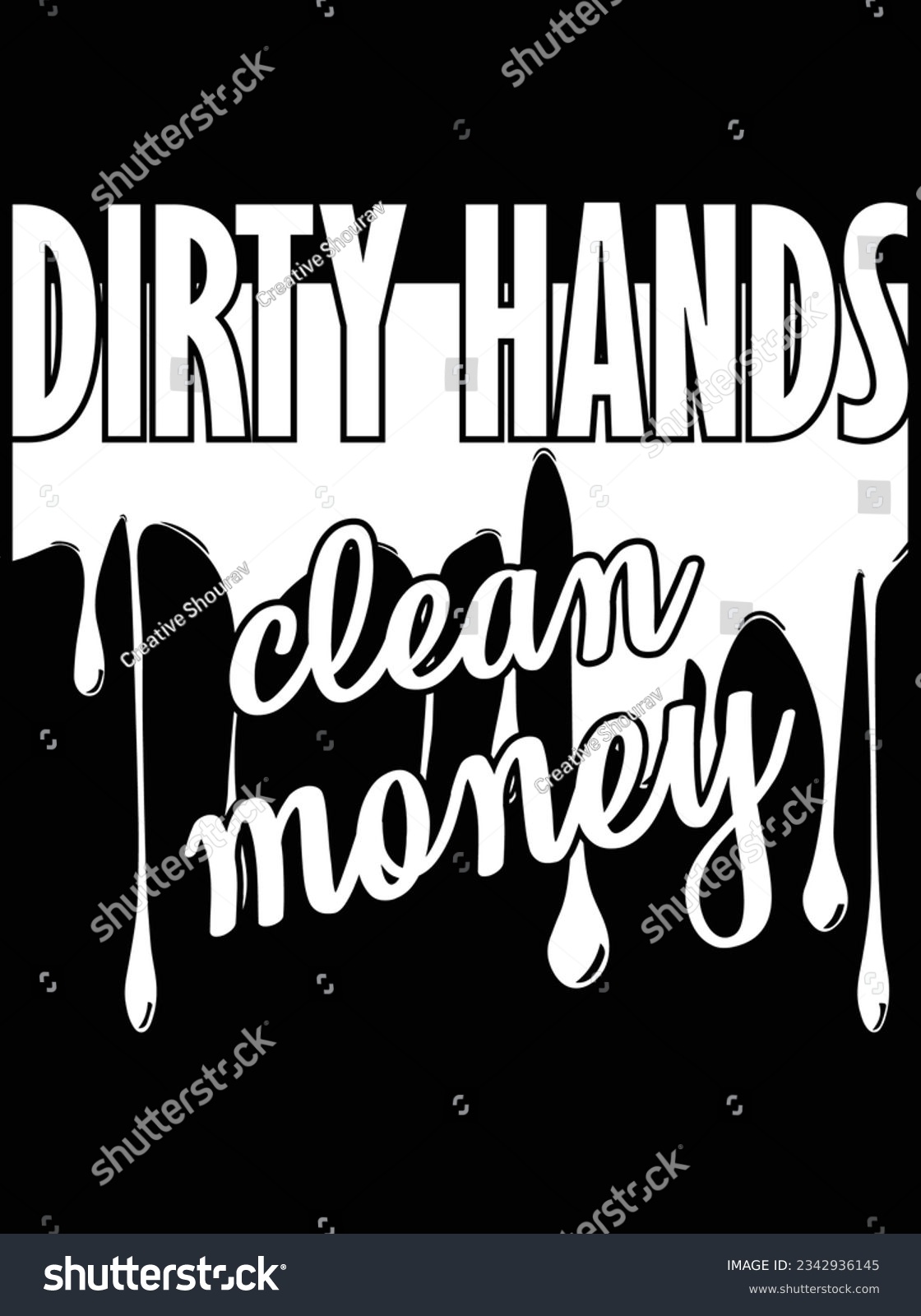 SVG of Dirty hands clean money vector art design, eps file. design file for t-shirt. SVG, EPS cuttable design file svg