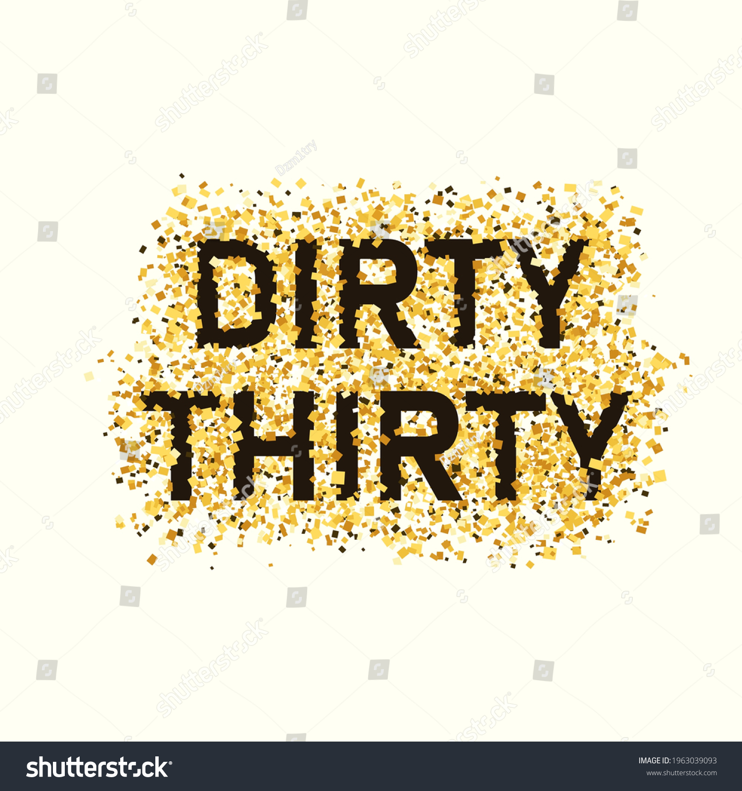 SVG of Dirty Thirty poster. Clipart image svg