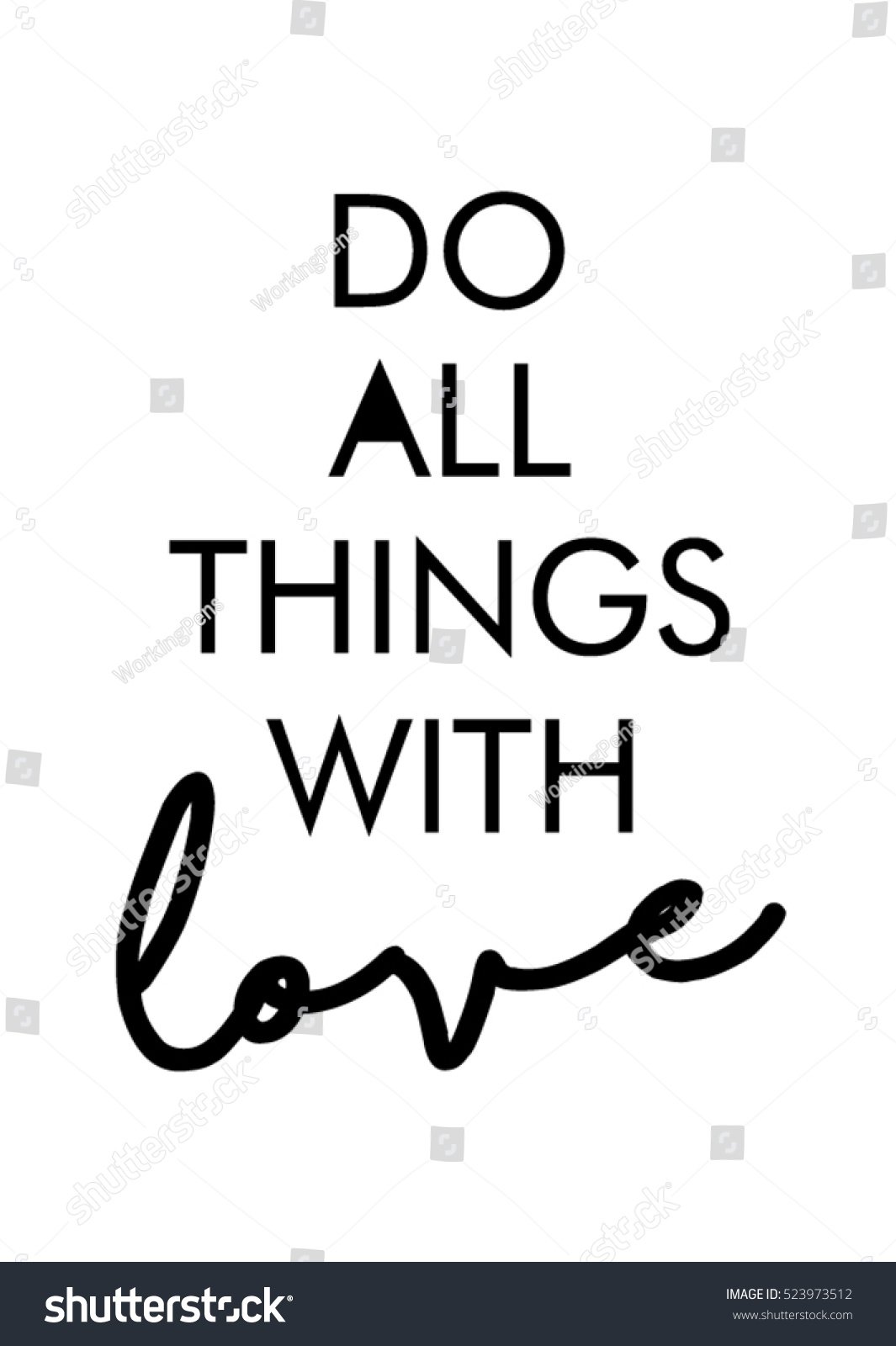 do-all-things-love-quote-print-stock-vector-royalty-free-523973512