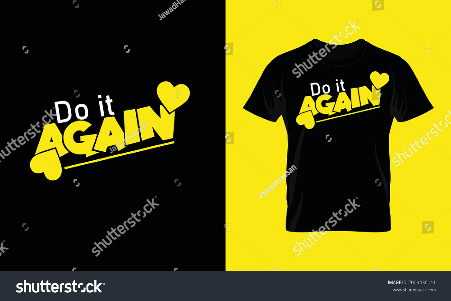 Do Again Vector Graphics Black T Stock Vector (Royalty Free) 2009436041