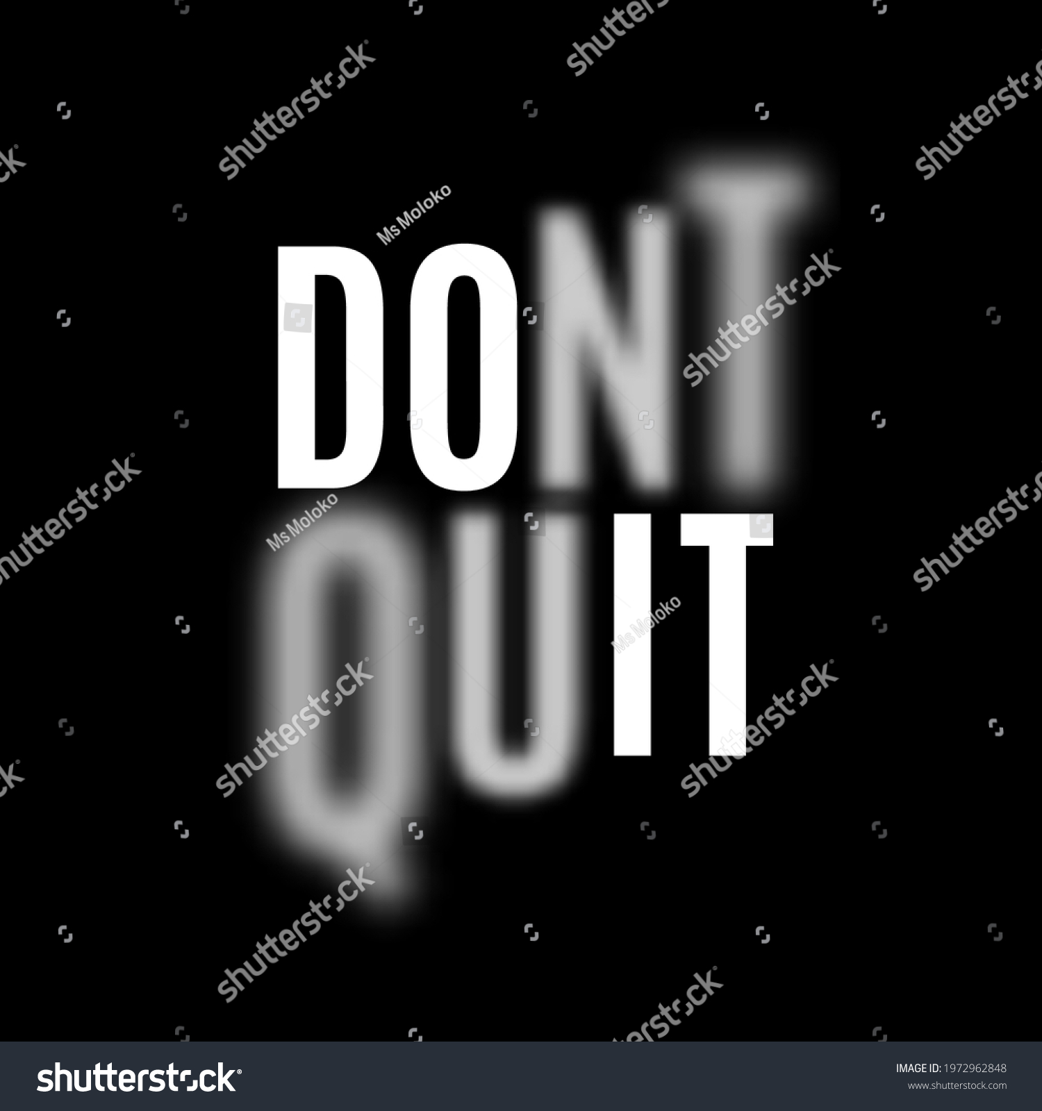 Do Dont Quit Motivational Quote Vector Stock Vector (Royalty Free ...