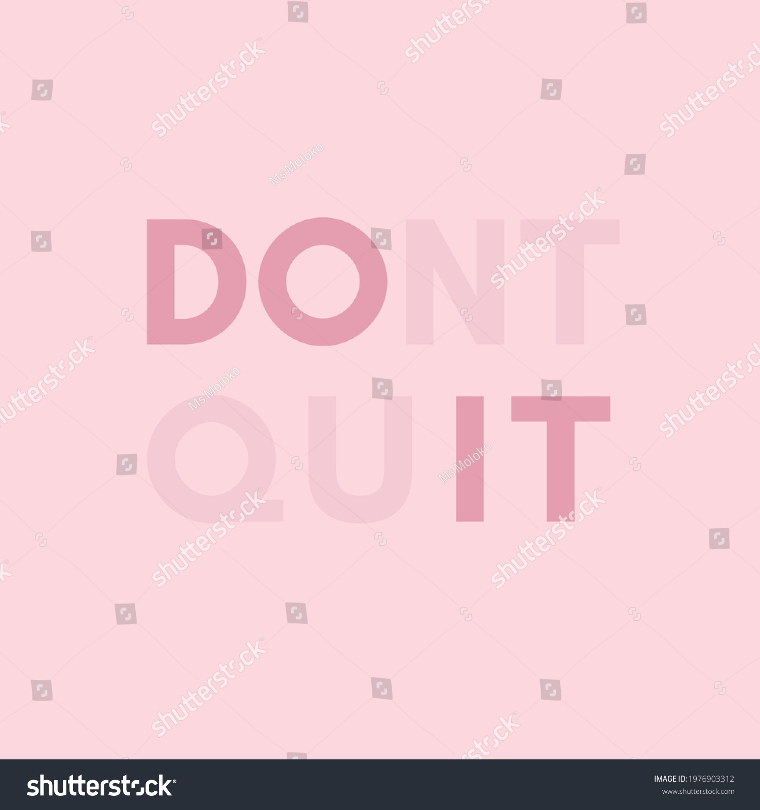 Do Dont Quit Motivational Quote Vector Stock Vector (Royalty Free ...