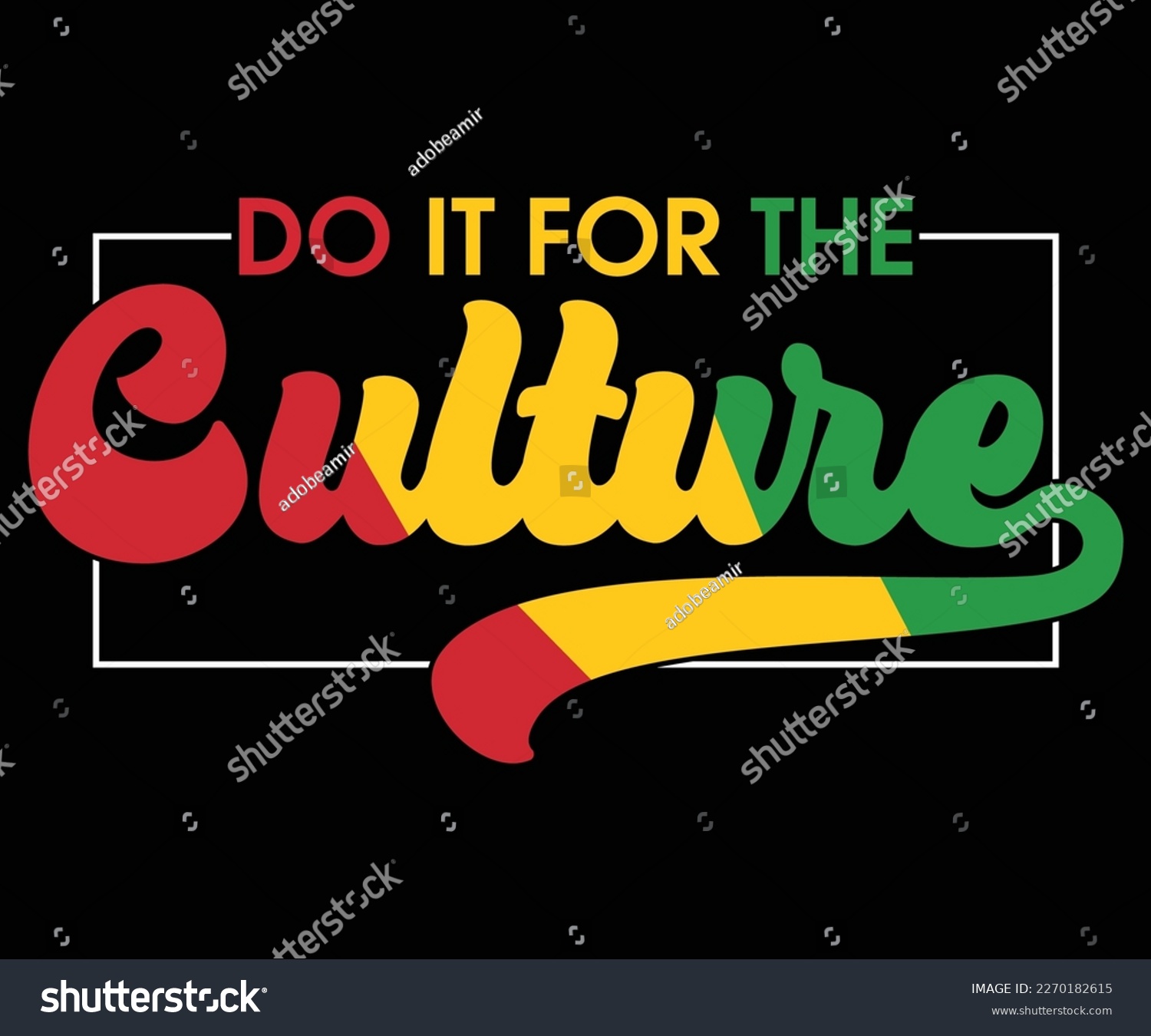 SVG of Do It For The Culture SVG, Black History Month Quotes, Black HistoryT-shirt, African American SVG File For Cricut, Silhouette svg