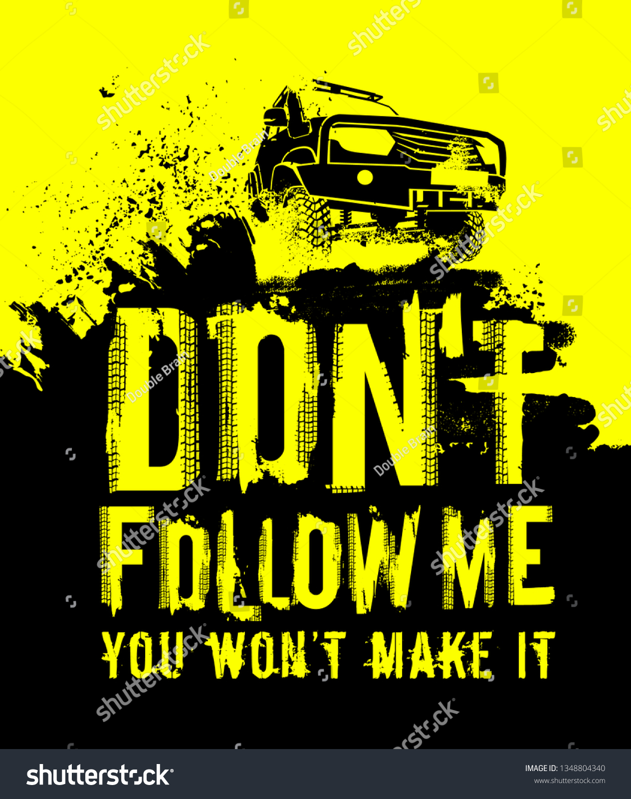 do-not-follow-me-wont-make