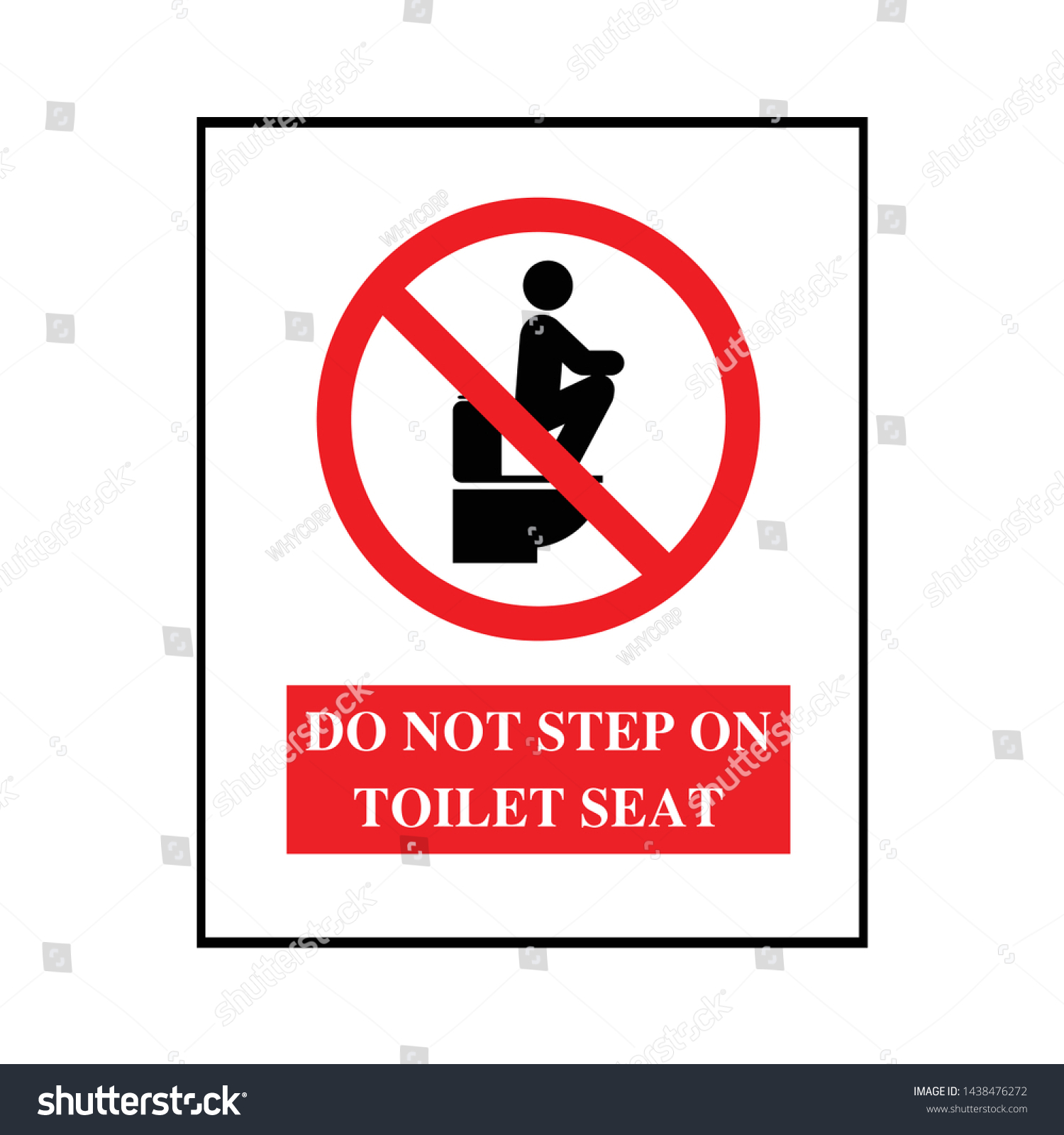 Do Not Step On Toilet Seat: เวกเตอร์สต็อก (ปลอดค่าลิขสิทธิ์) 1438476272 ...