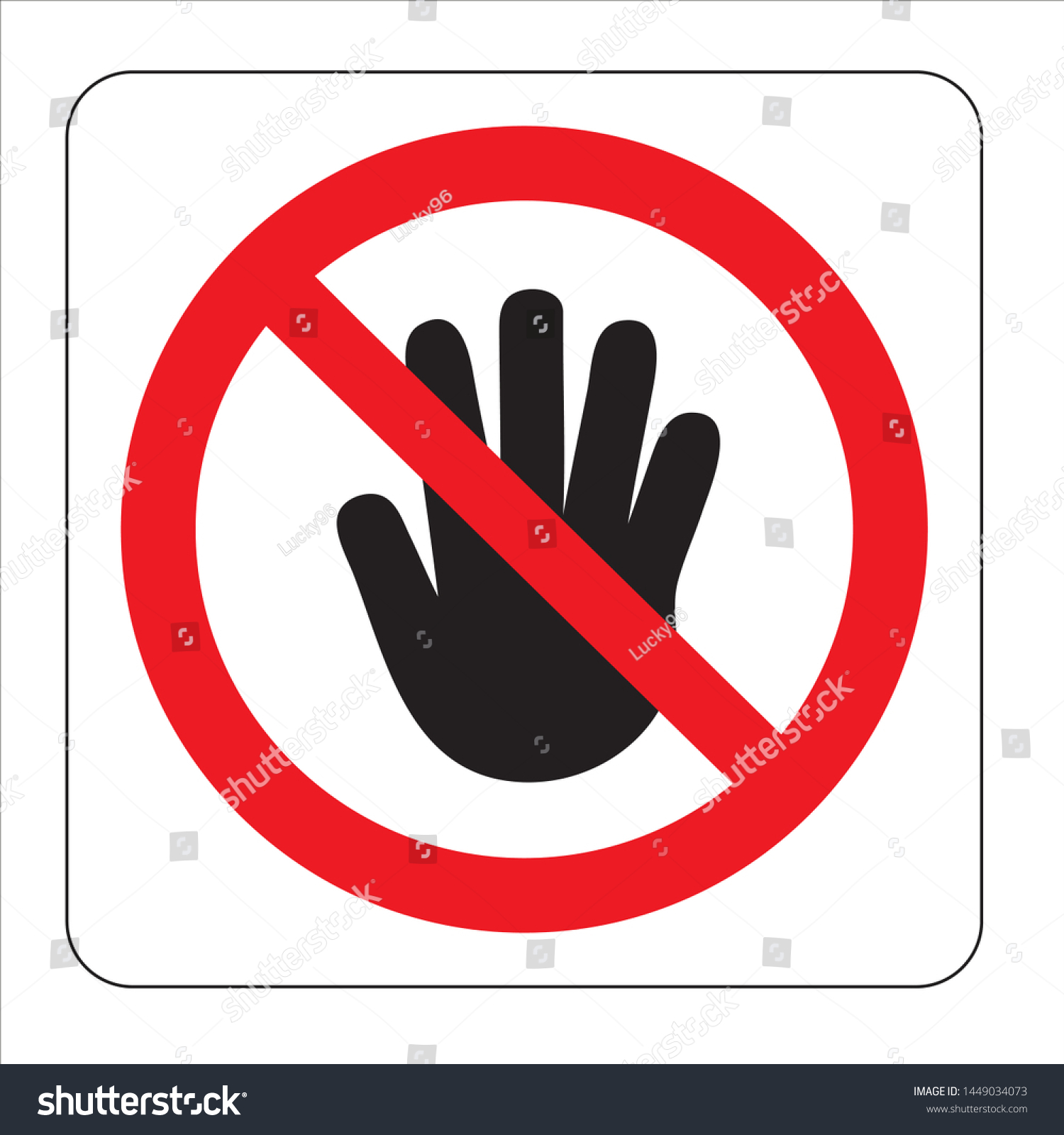 Do Not Touch Prohibition Sign Vector Stock Vector Royalty Free 1449034073