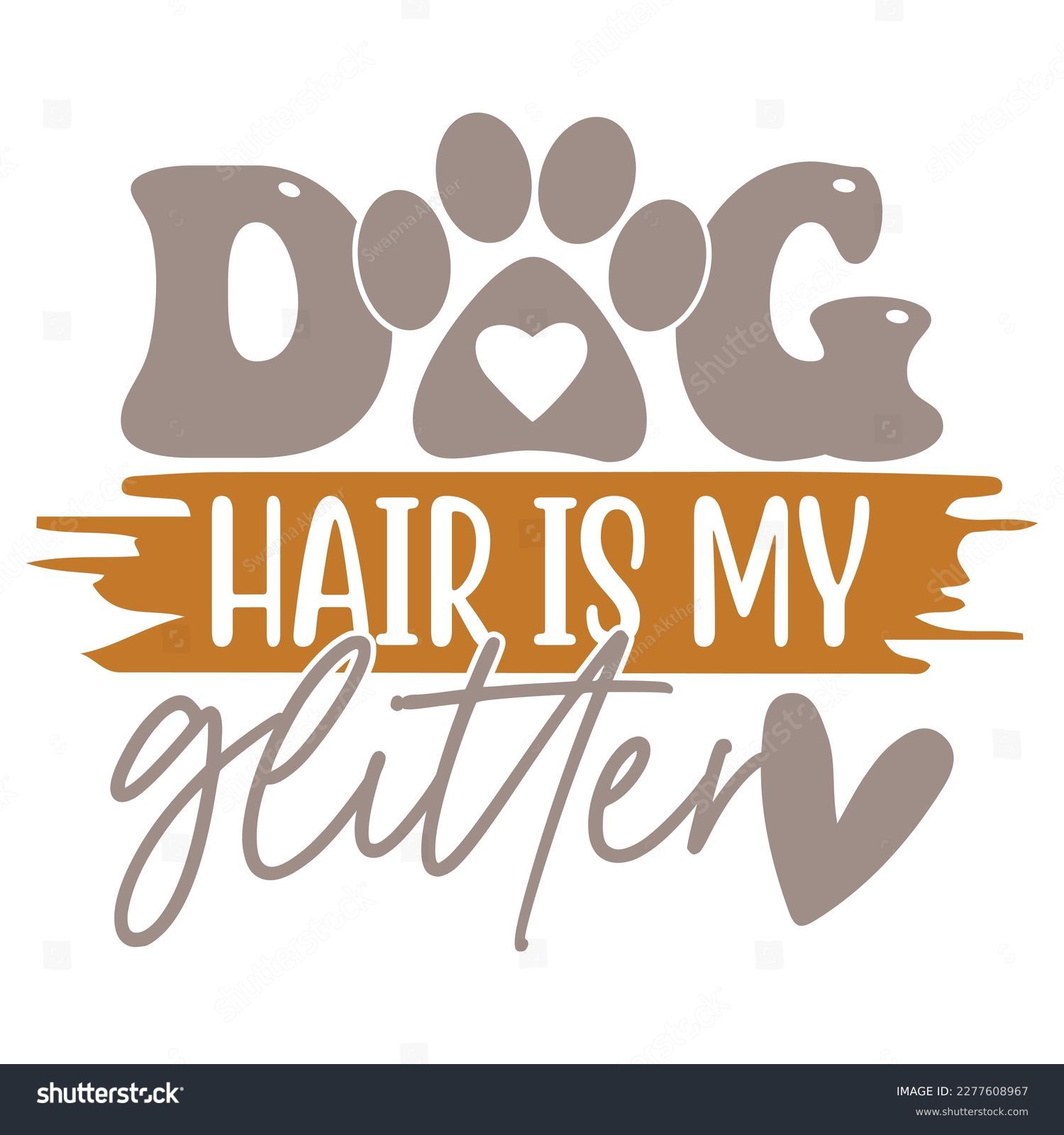 SVG of Dog Hair is My Glitter - Boho Retro Style Dog T-shirt And SVG Design. Dog SVG Quotes T shirt Design, Vector EPS Editable Files, Can You Download This File. svg