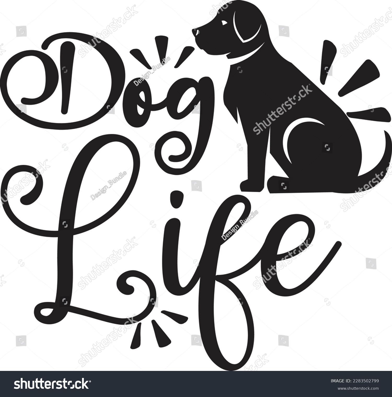 SVG of Dog Life svg ,dog design, dog Svg design svg