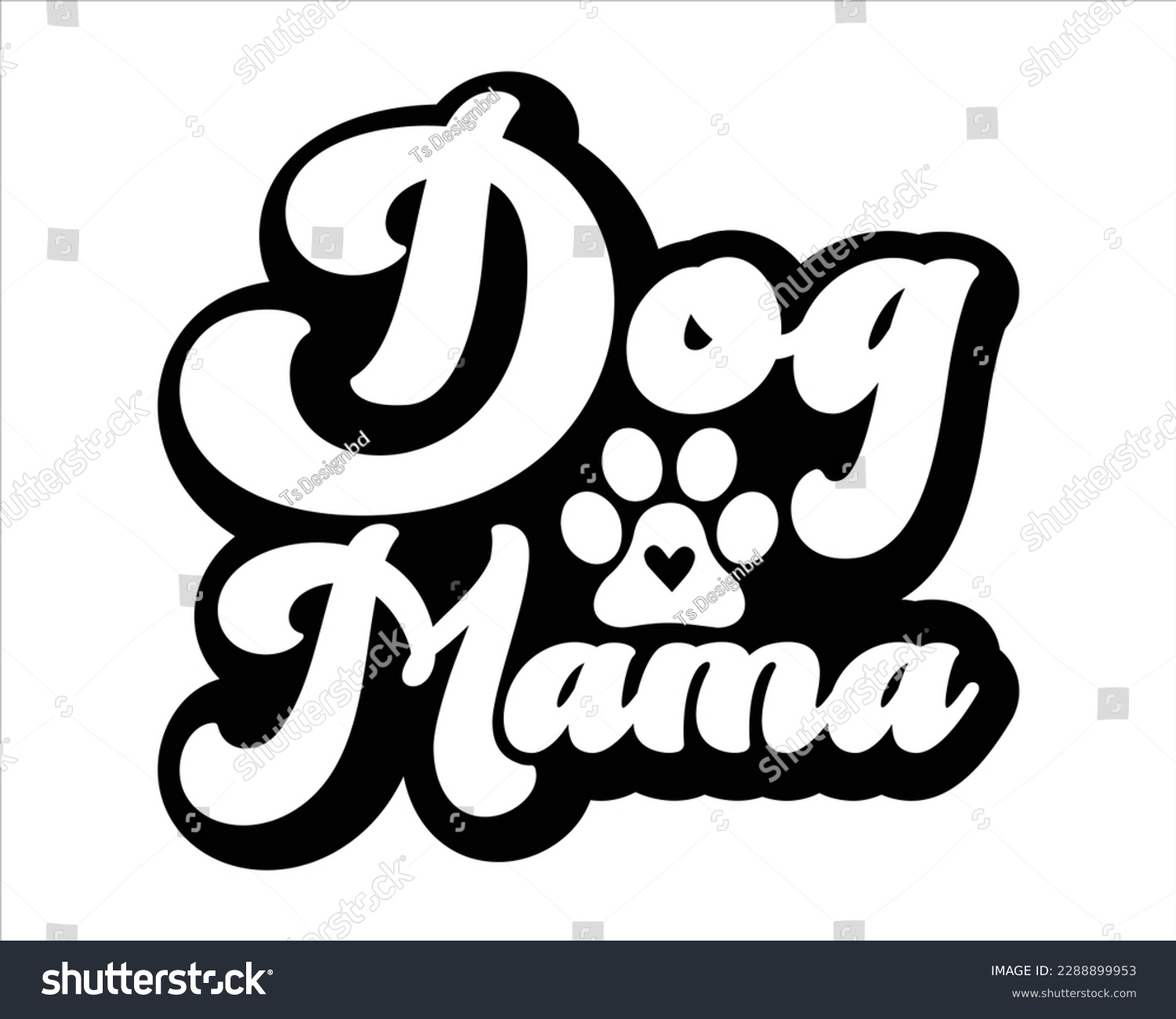 SVG of Dog Mama retro Svg Design,Mom Retro svg design, Mom Life Retro Svg,Quotes about Mother, Mom Life Svg,funny mom Retro Design,Dog  design svg
