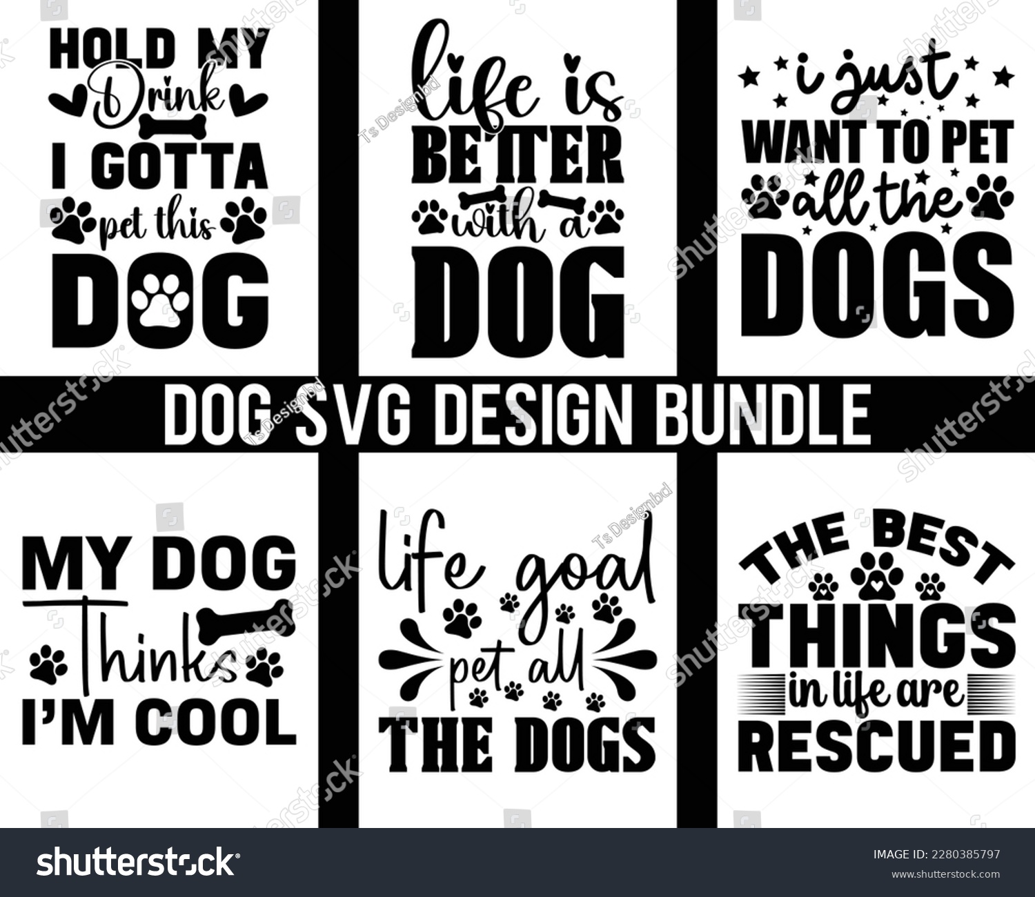SVG of Dog SVG bundle Design,Funny Dog Quotes SVG Designs Bundle,Touching Dog quotes t-shirt designs bundle, fur mom svg,pawsitive svg,Cut Files, Silhouette, dog lover svg, svg