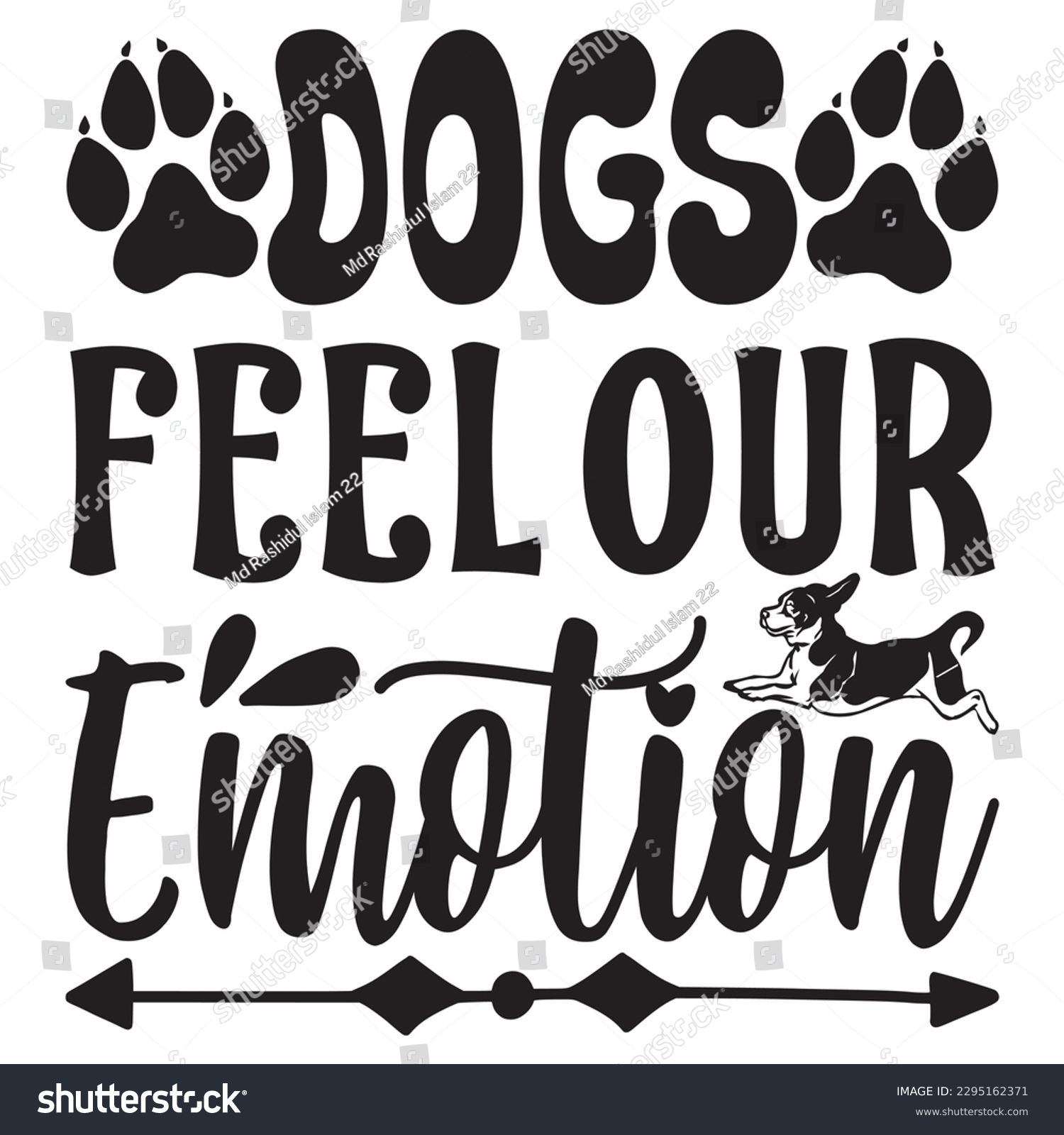 SVG of Dogs Feel Our Emotion SVG Design Vector file. svg