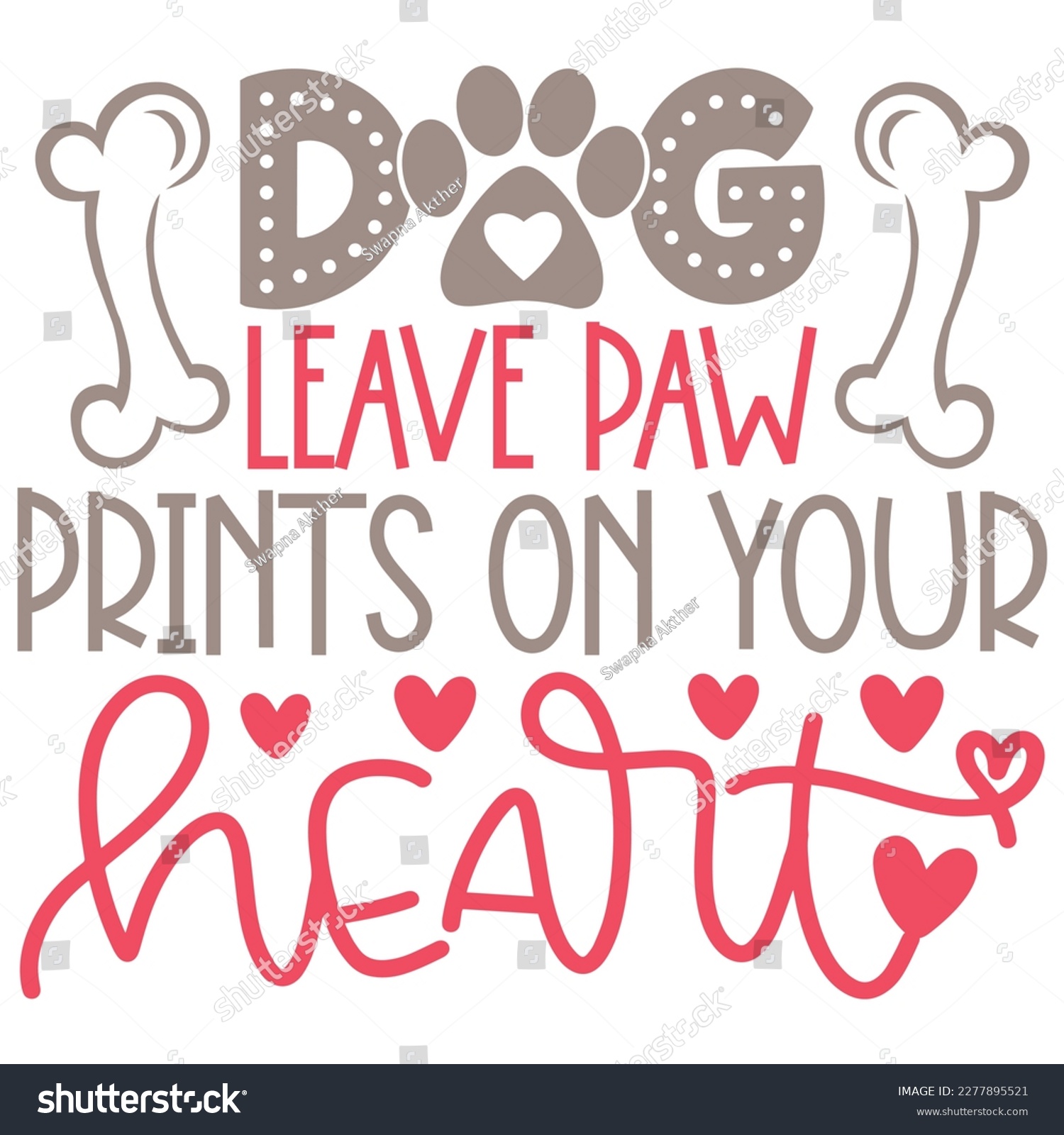 SVG of Dogs Leave Paw Prints On Your Heart - Boho Retro Style Dog T-shirt And SVG Design. Dog SVG Quotes T shirt Design, Vector EPS Editable Files, Can You Download This  svg