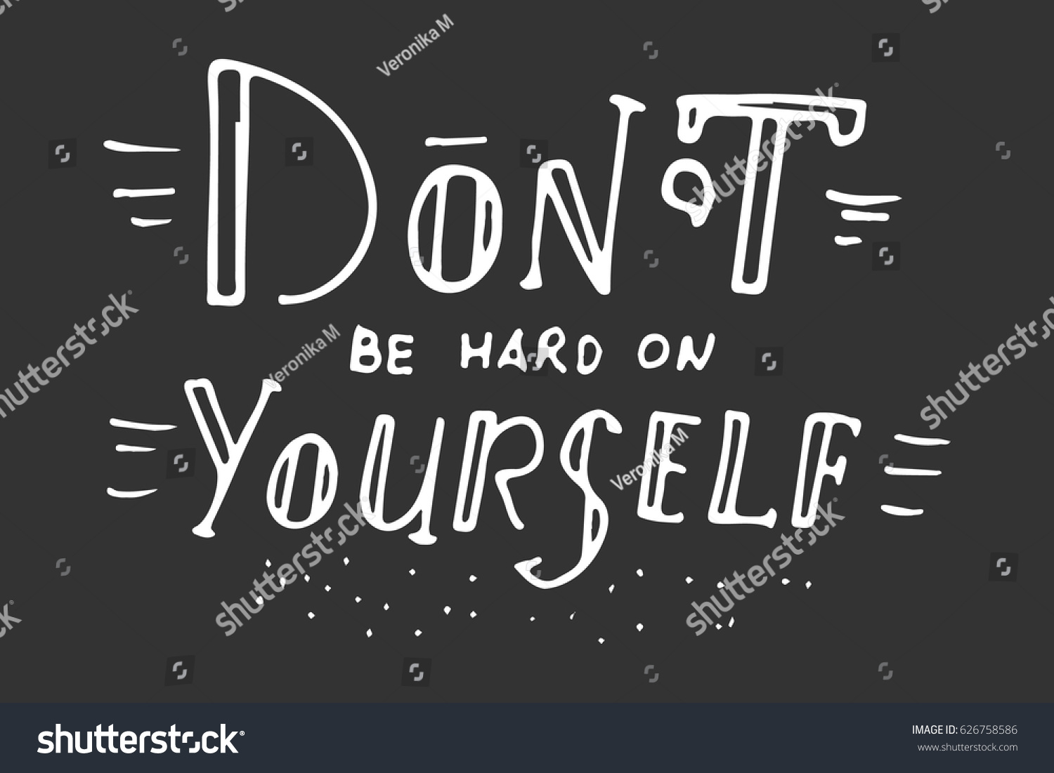 dont-be-hard-on-yourself-inspirational-stock-vector-royalty-free