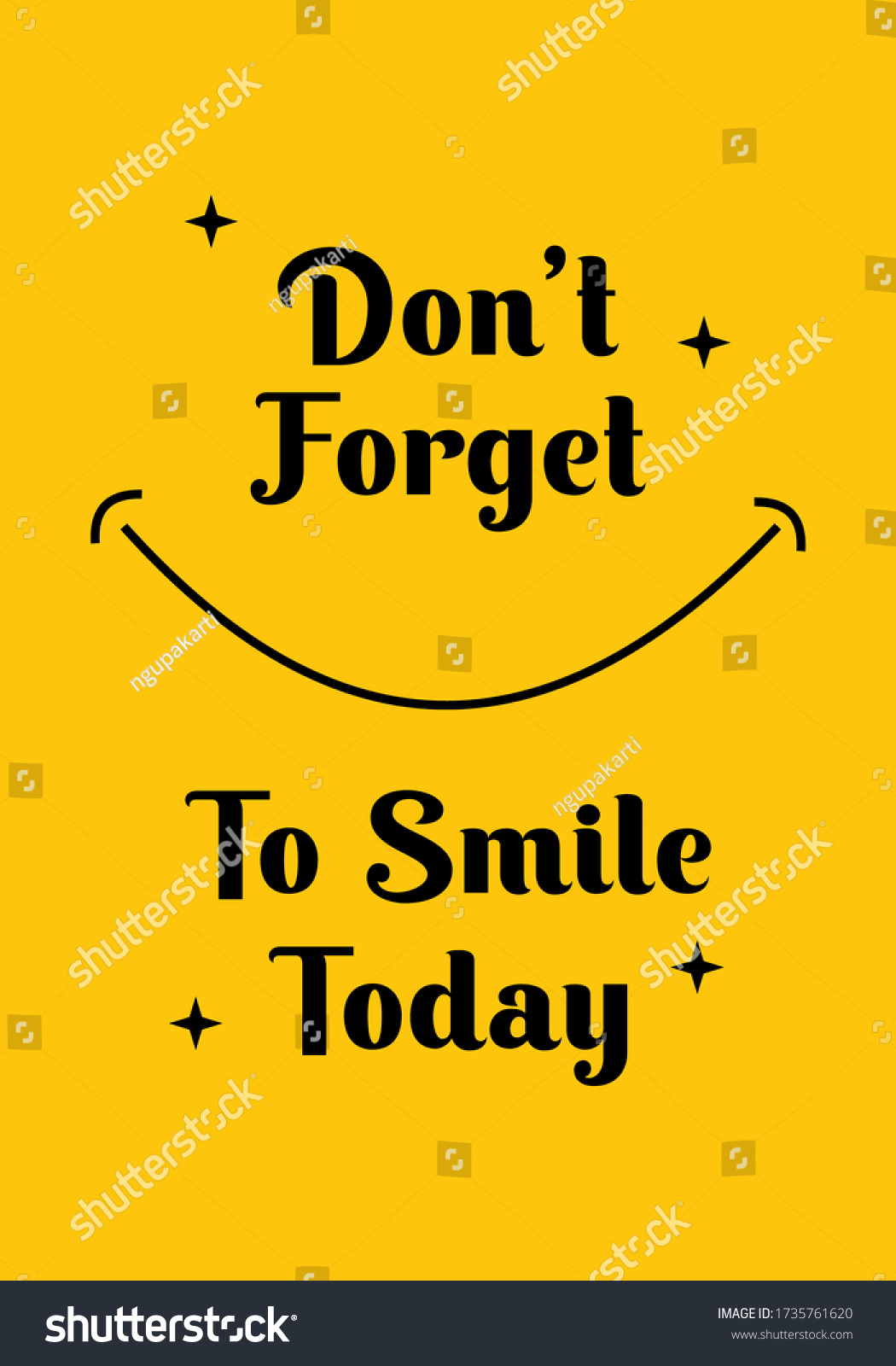 Dont Forget Smile Today Inspiring Creative Stock Vector (Royalty Free ...