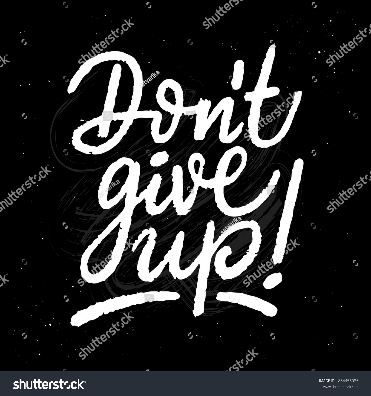 1,859 Don't give up quote Images, Stock Photos & Vectors | Shutterstock