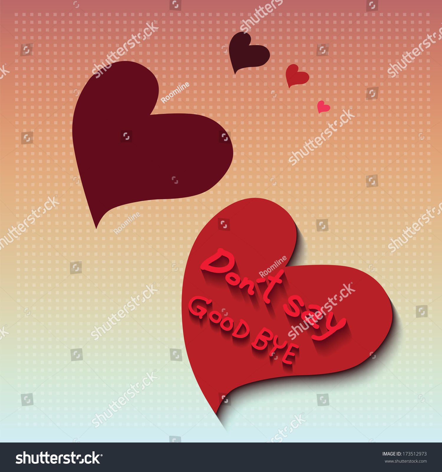 Don T Say Good Bye On Stock Vector Royalty Free