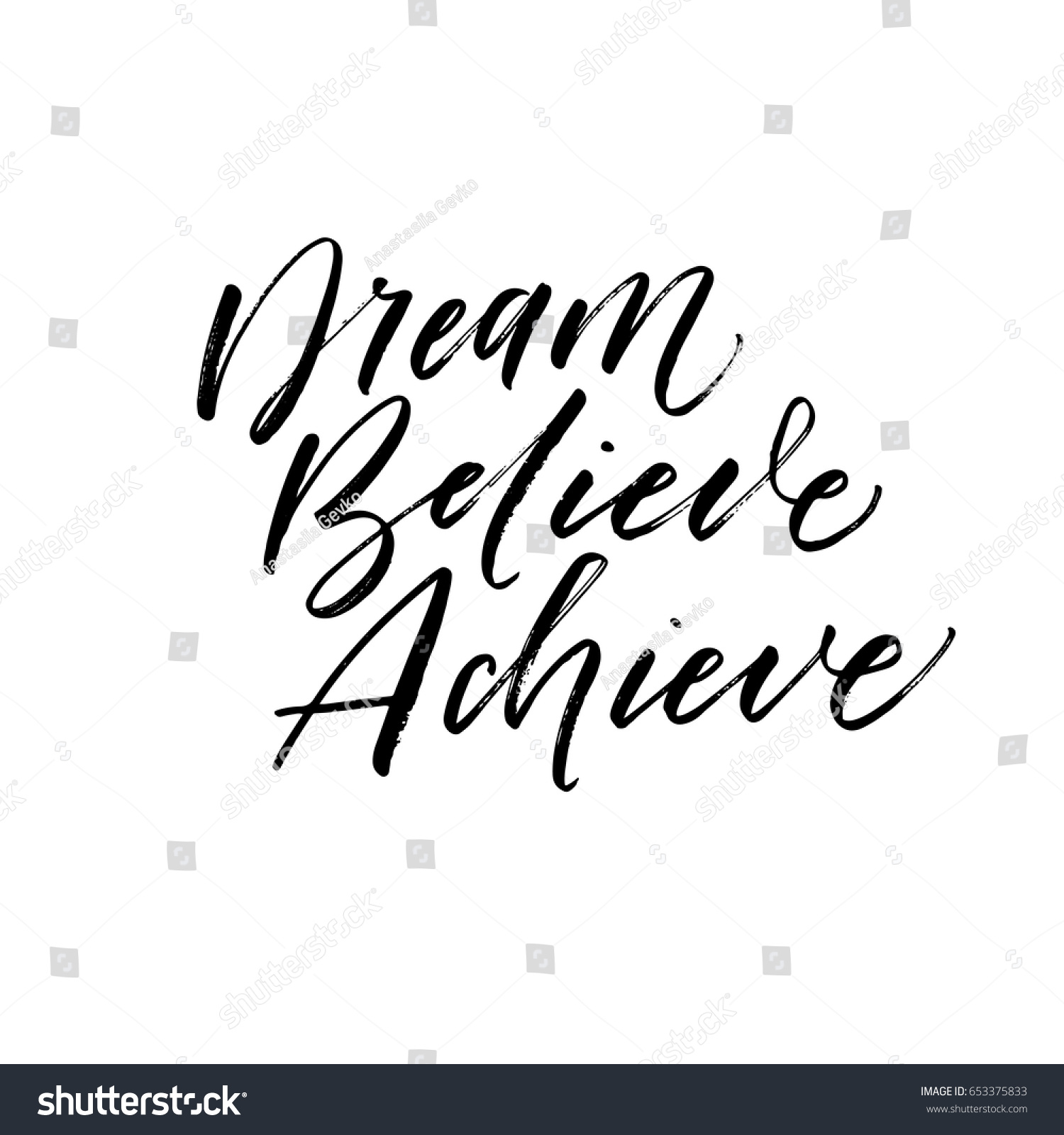 Dream Believe Achieve Card Ink Illustration Stock Vector (Royalty Free ...