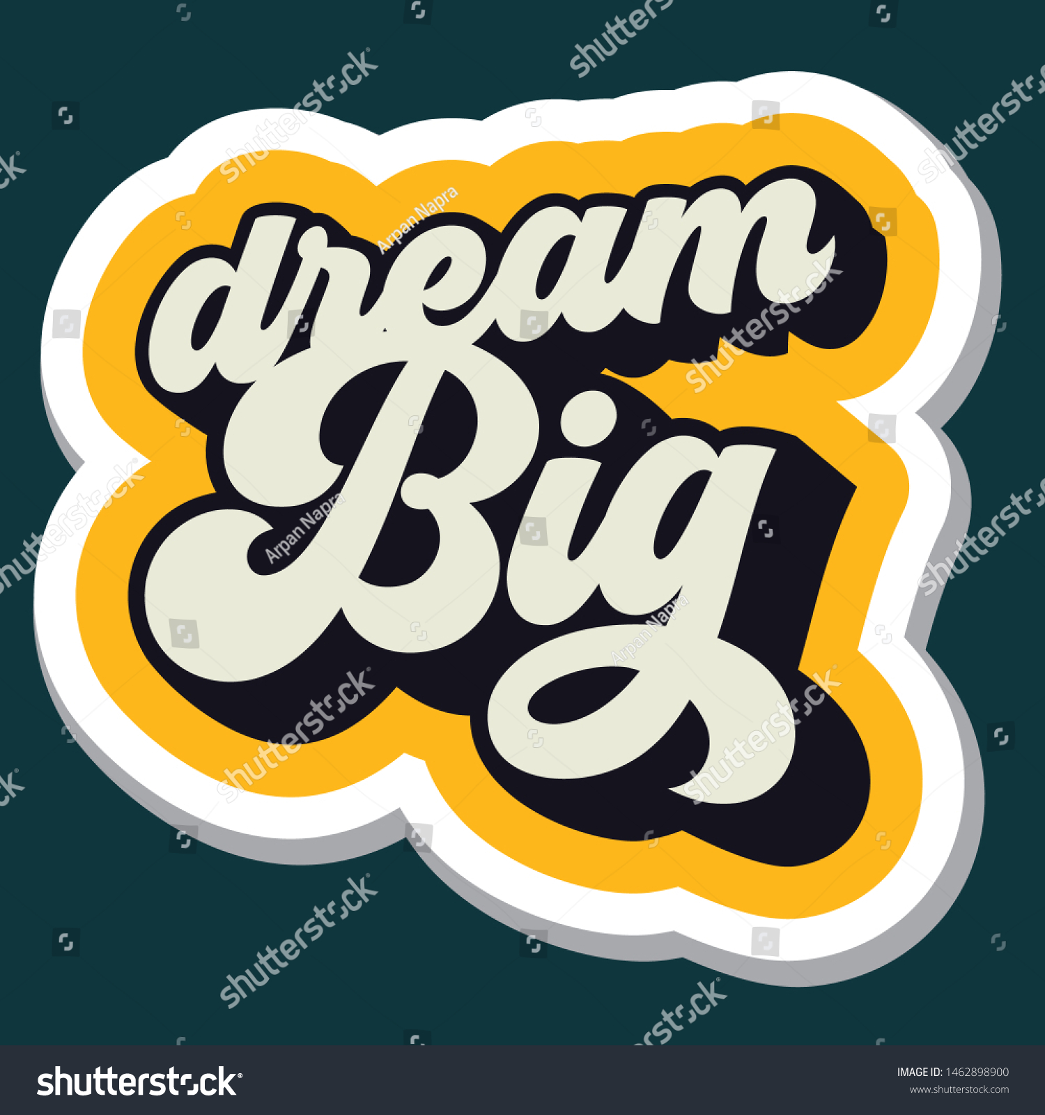 Dream Big Motivational Inspirational Typography Quote Stock Vector ...